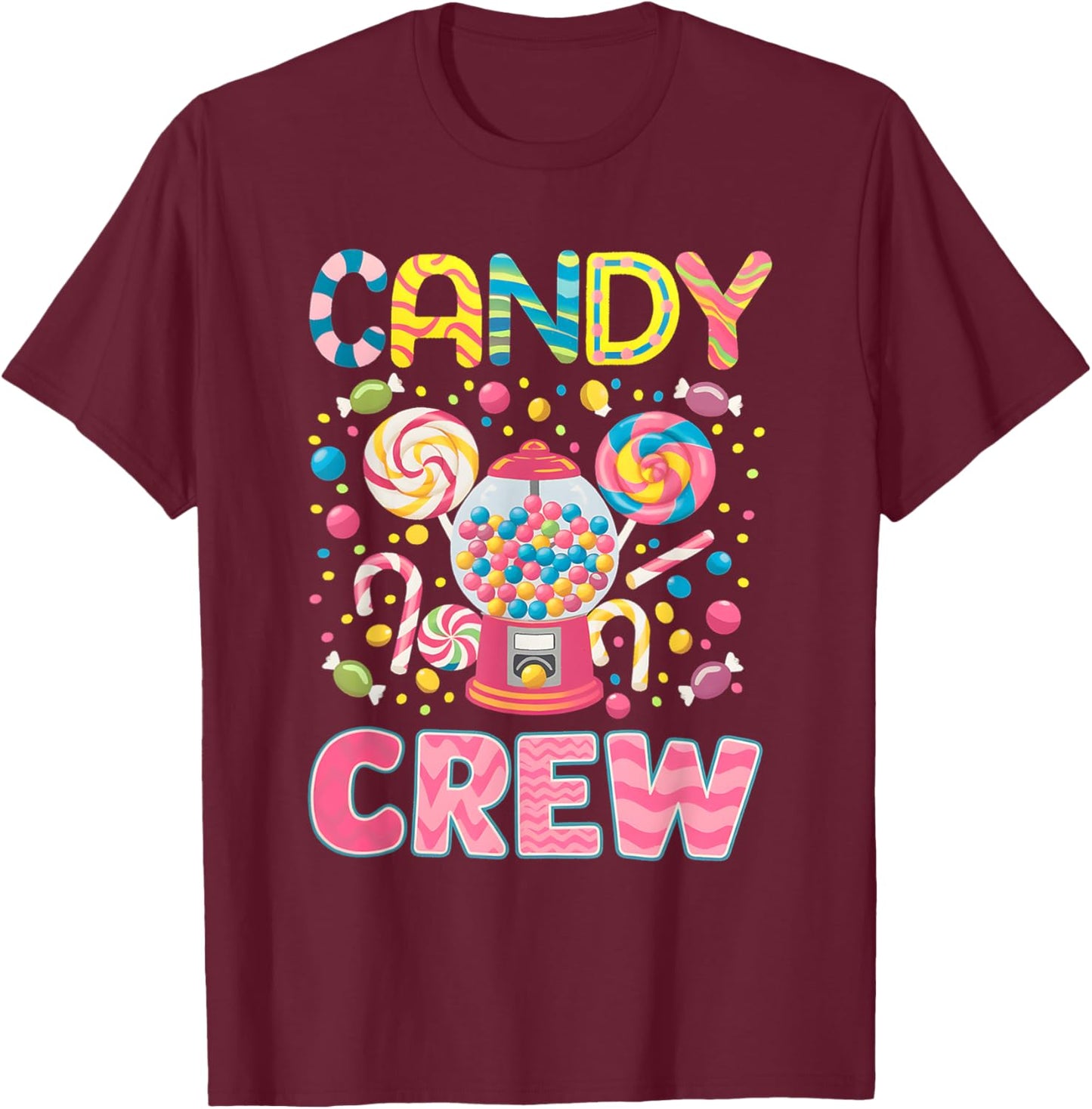 Candy Crew Decorations Sweetie Candy Squad Candy Halloween T-Shirt - T-Shirt | Maroon