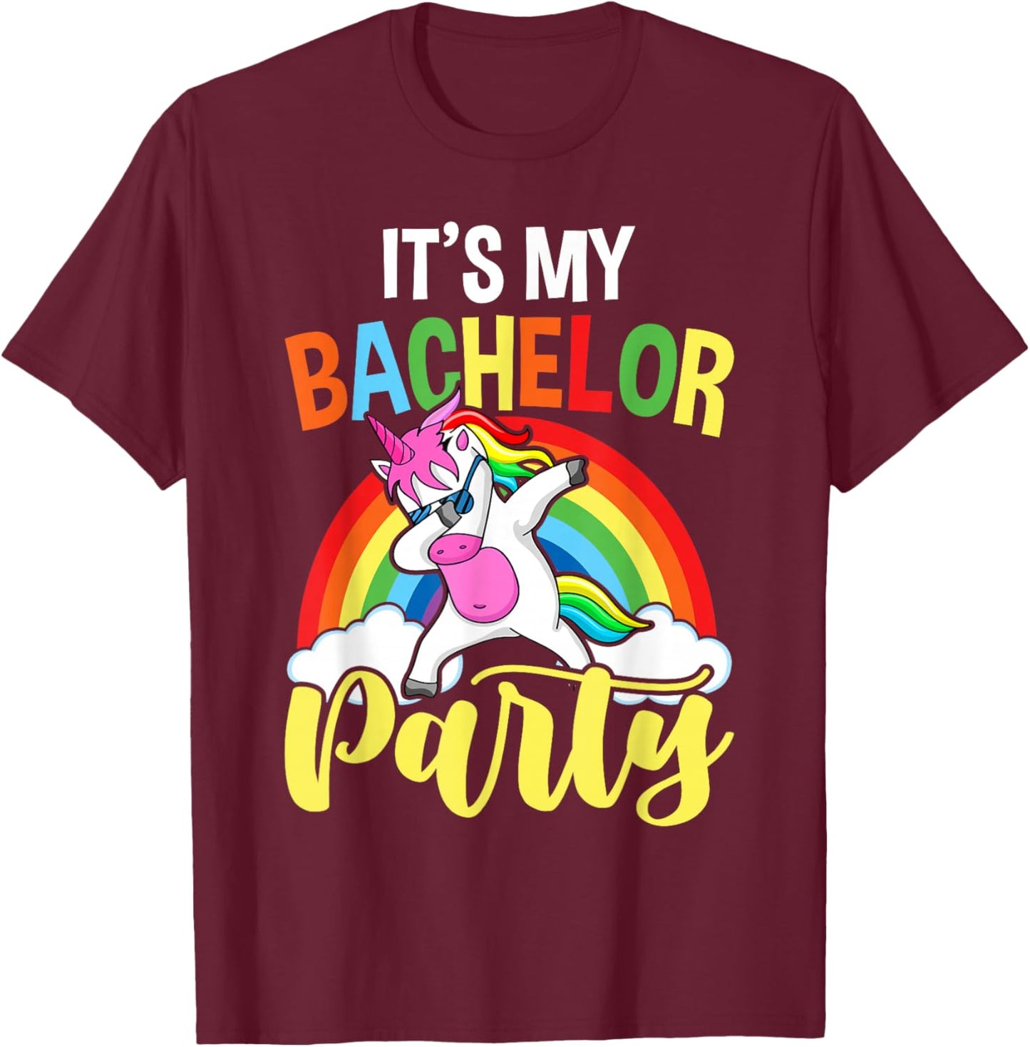It's My Bachelor Party Naughty Funny Groom T-Shirt - T-Shirt | Maroon