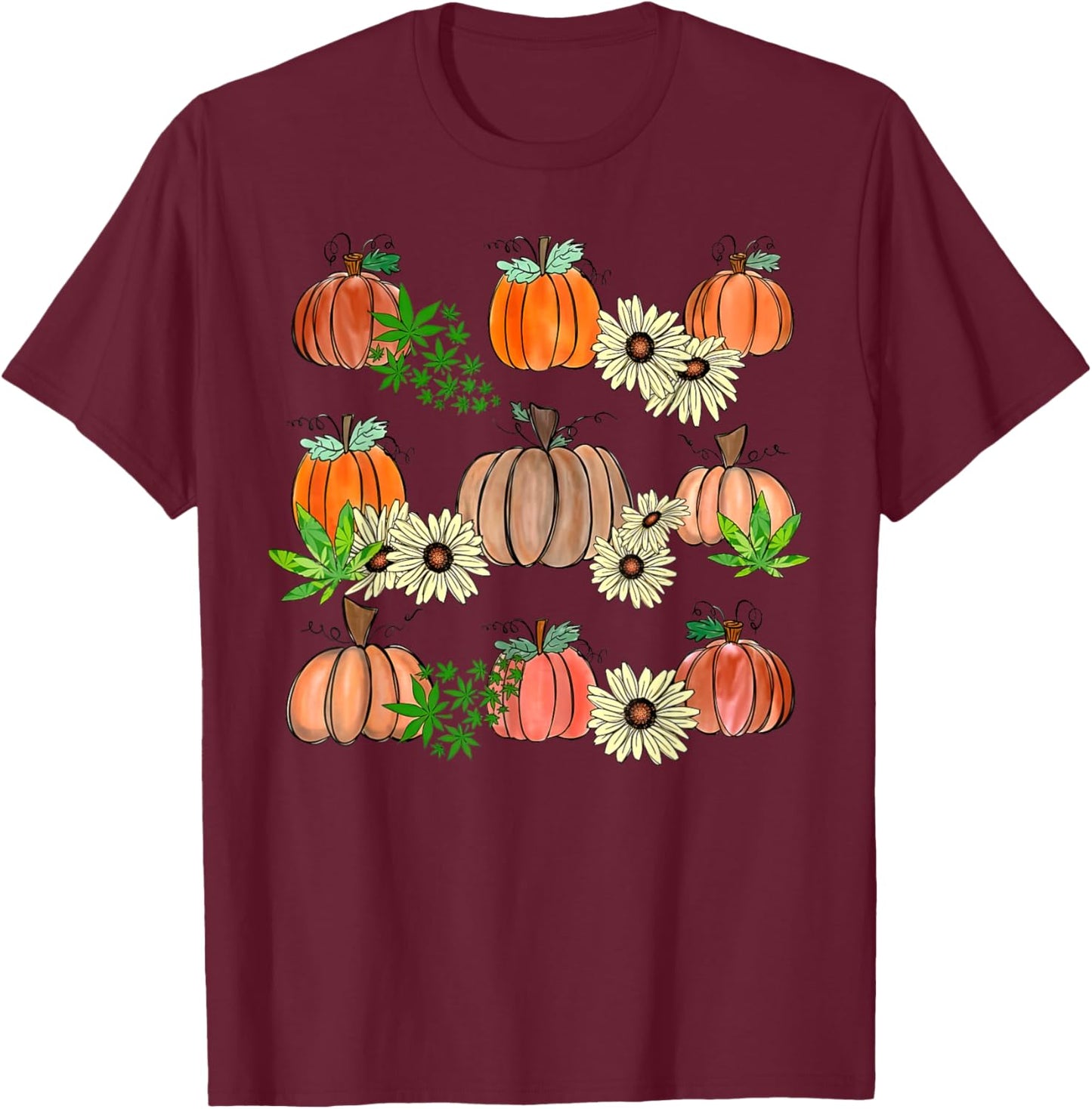 Fall Weed Leaf Pumpkin Flower Marijuana Autumn Thanksgiving T-Shirt - T-Shirt | Maroon