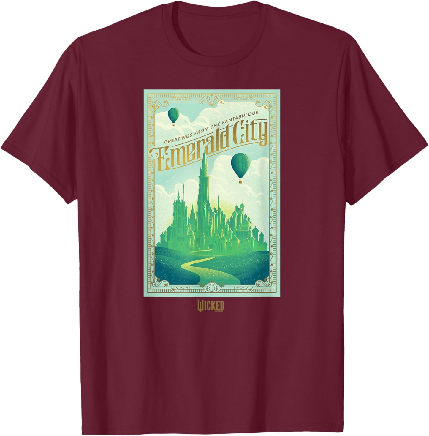 Wicked Greetings from The Fantabulous Emerald City T-Shirt - T-Shirt | Maroon