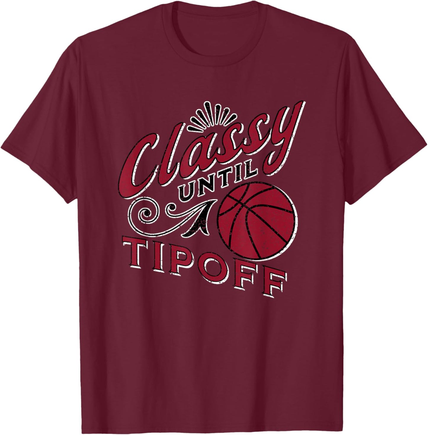 Classy Women Basketball Maroon Gift Basketball Mom Text T-Shirt - T-Shirt | Maroon