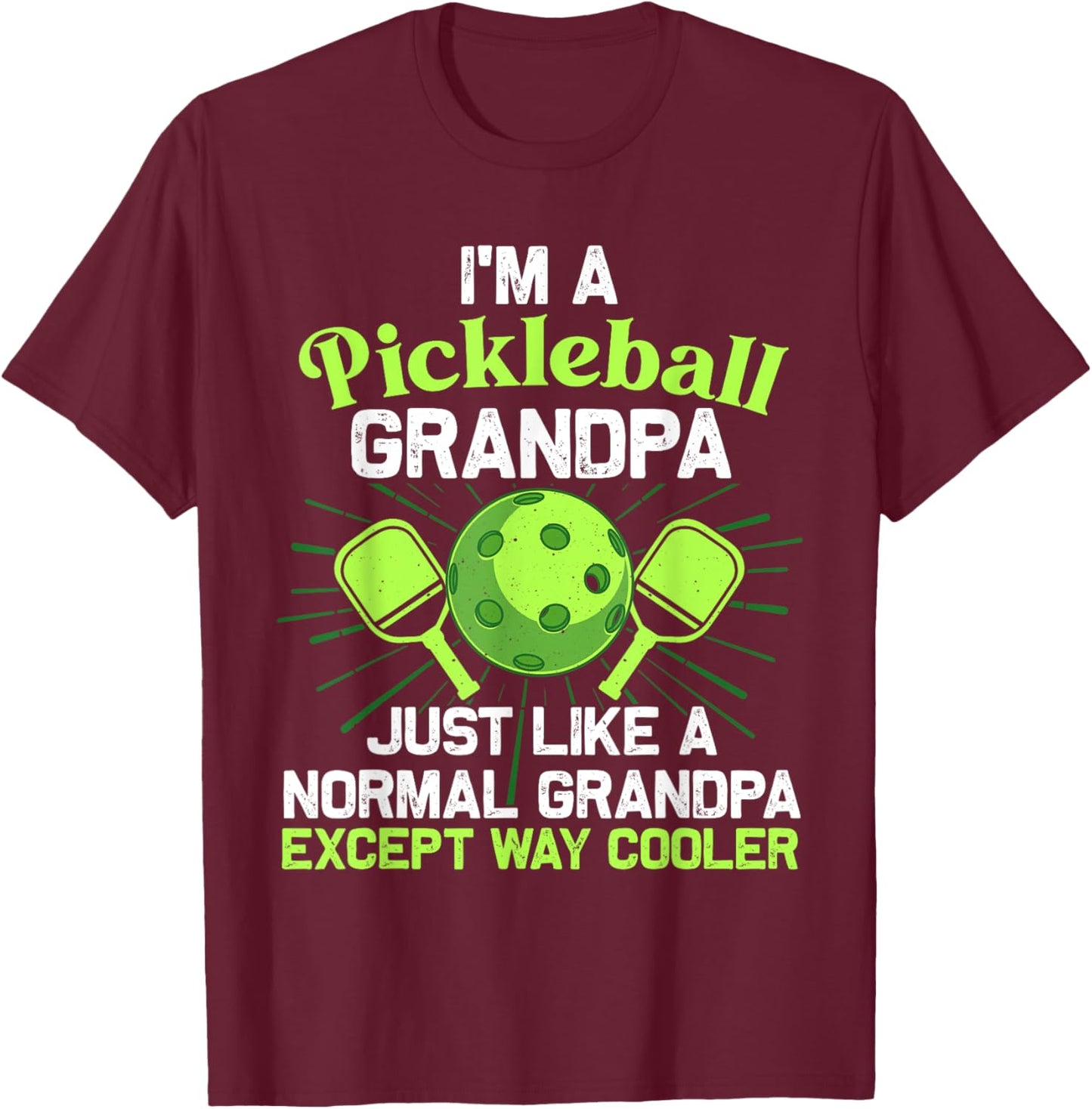 Pickleball Art For Grandpa Men Pickle Ball Pickleball Lover T-Shirt - T-Shirt | Maroon