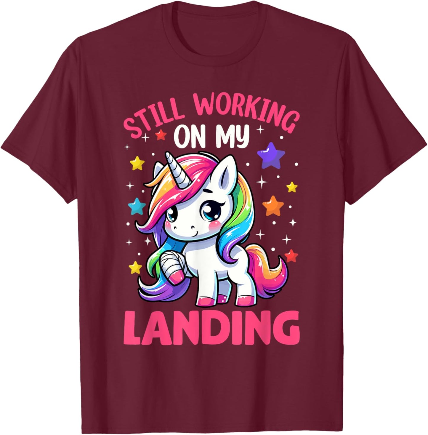 Still Working On My Landing Injury Broken Arm Cute Unicorn T-Shirt - T-Shirt | Maroon