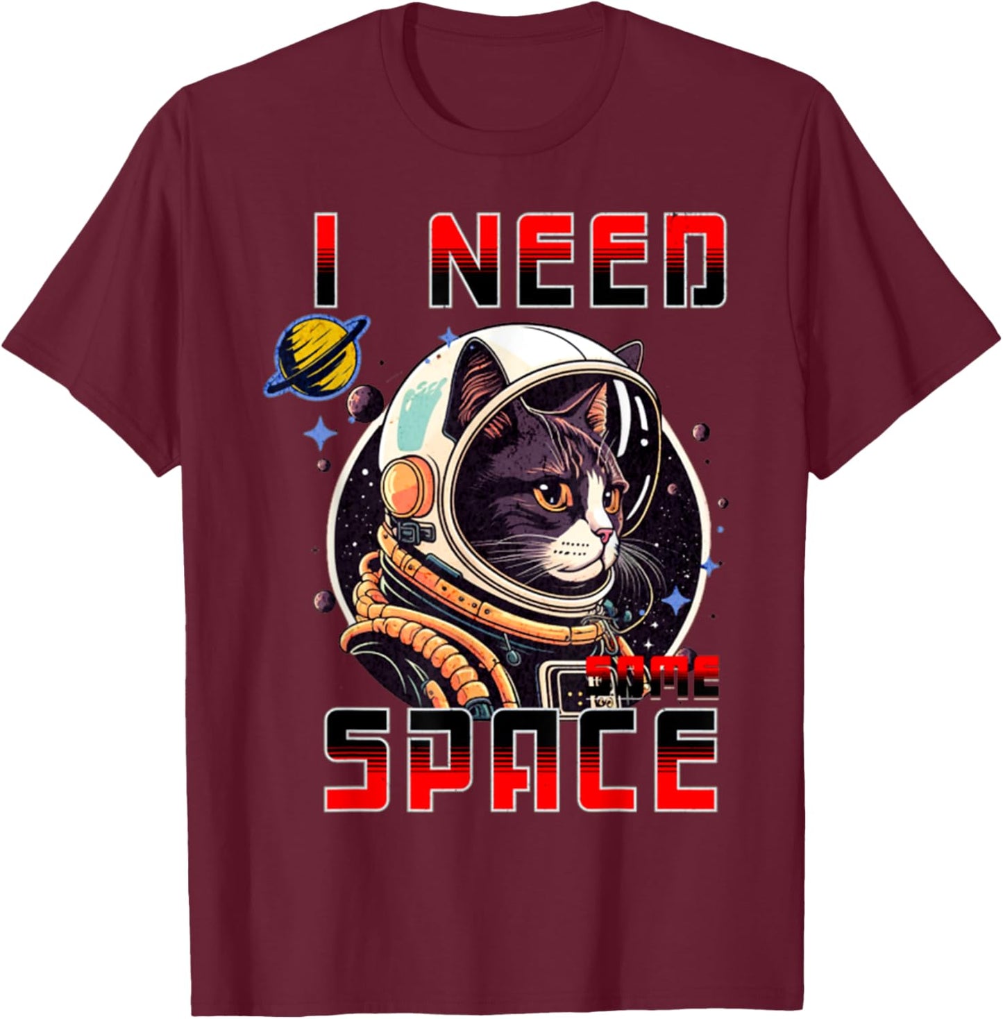 Vintage I Need Space Retro Cat Astronaut Space Gifts T-Shirt - T-Shirt | Maroon
