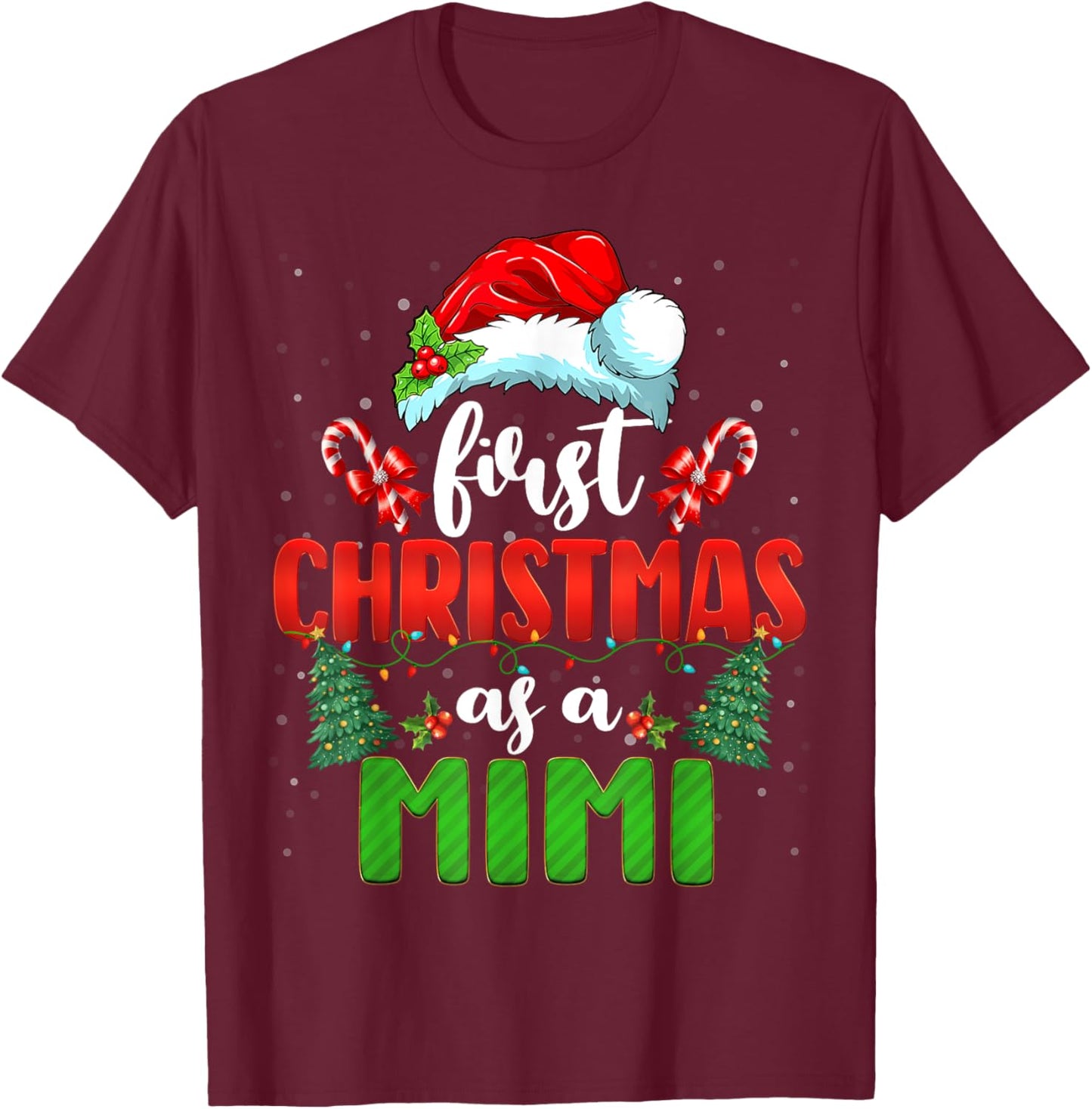 Announcement First Christmas As A Mimi New Mimi Family Xmas T-Shirt - T-Shirt | Maroon