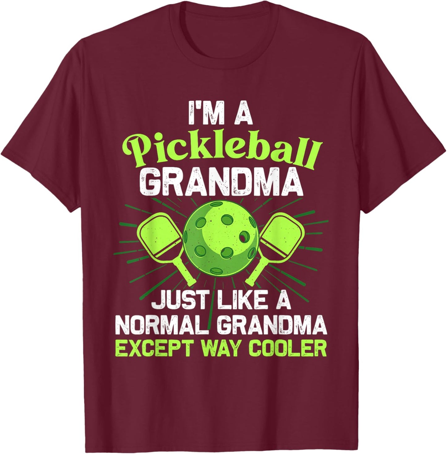 Pickleball Design For Grandma Women Girls Pickle Ball Player T-Shirt - T-Shirt | Maroon