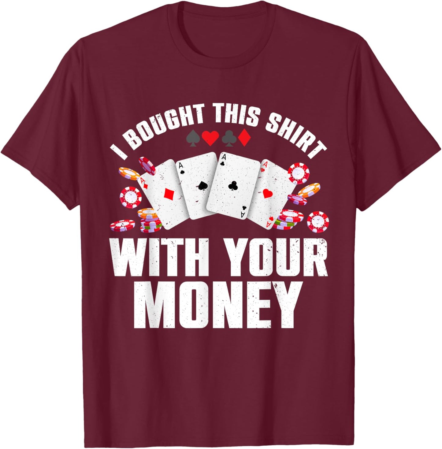 Unique Poker Design Women Poker Player Poker Lover T-Shirt - T-Shirt | Maroon