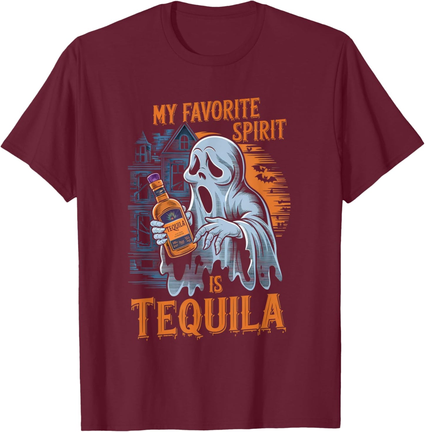 My Favorite Spirit Is Tequila Ghost Halloween Tequila T-Shirt - T-Shirt | Maroon