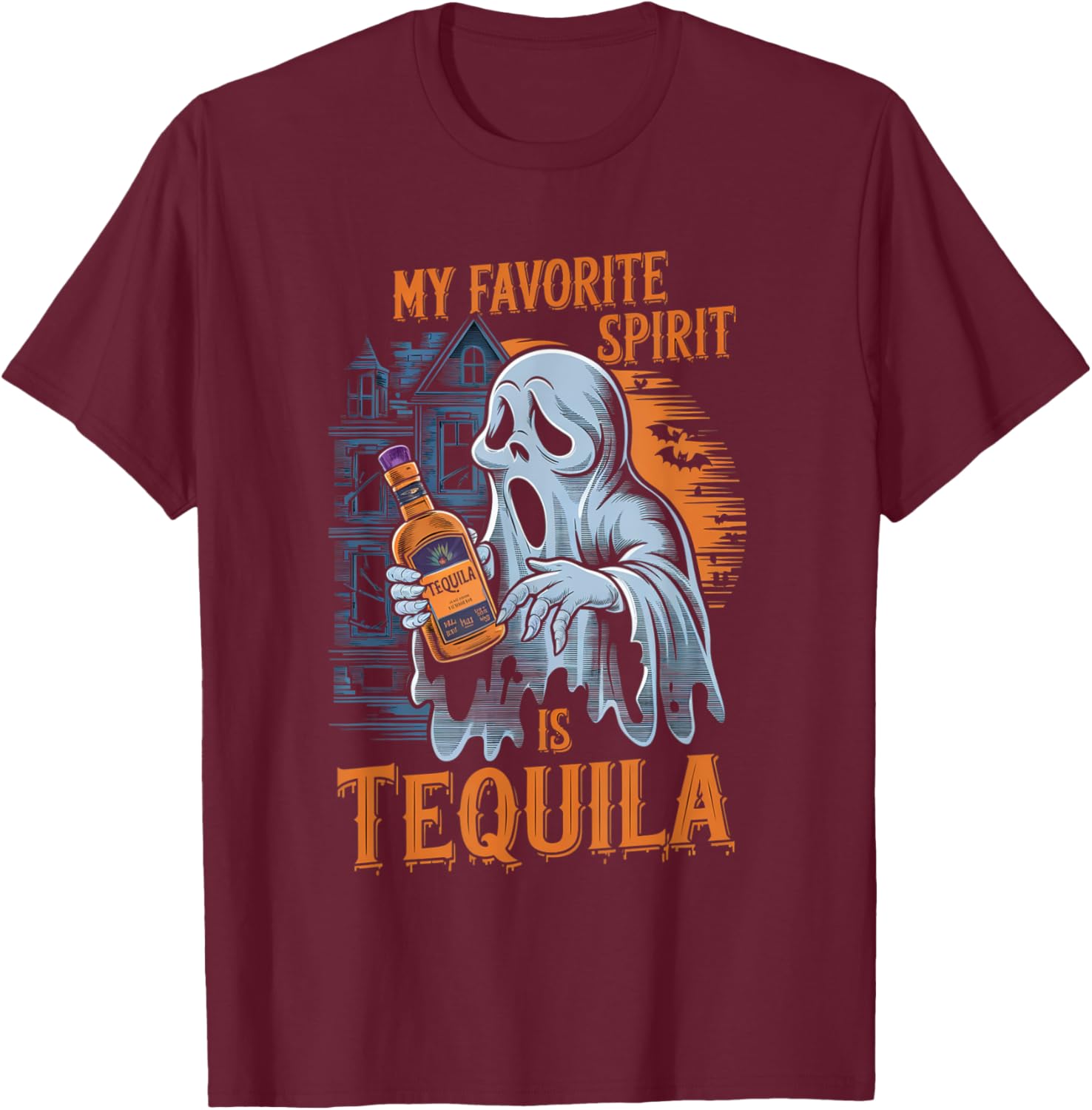 My Favorite Spirit Is Tequila Ghost Halloween Tequila T-Shirt - T-Shirt | Maroon