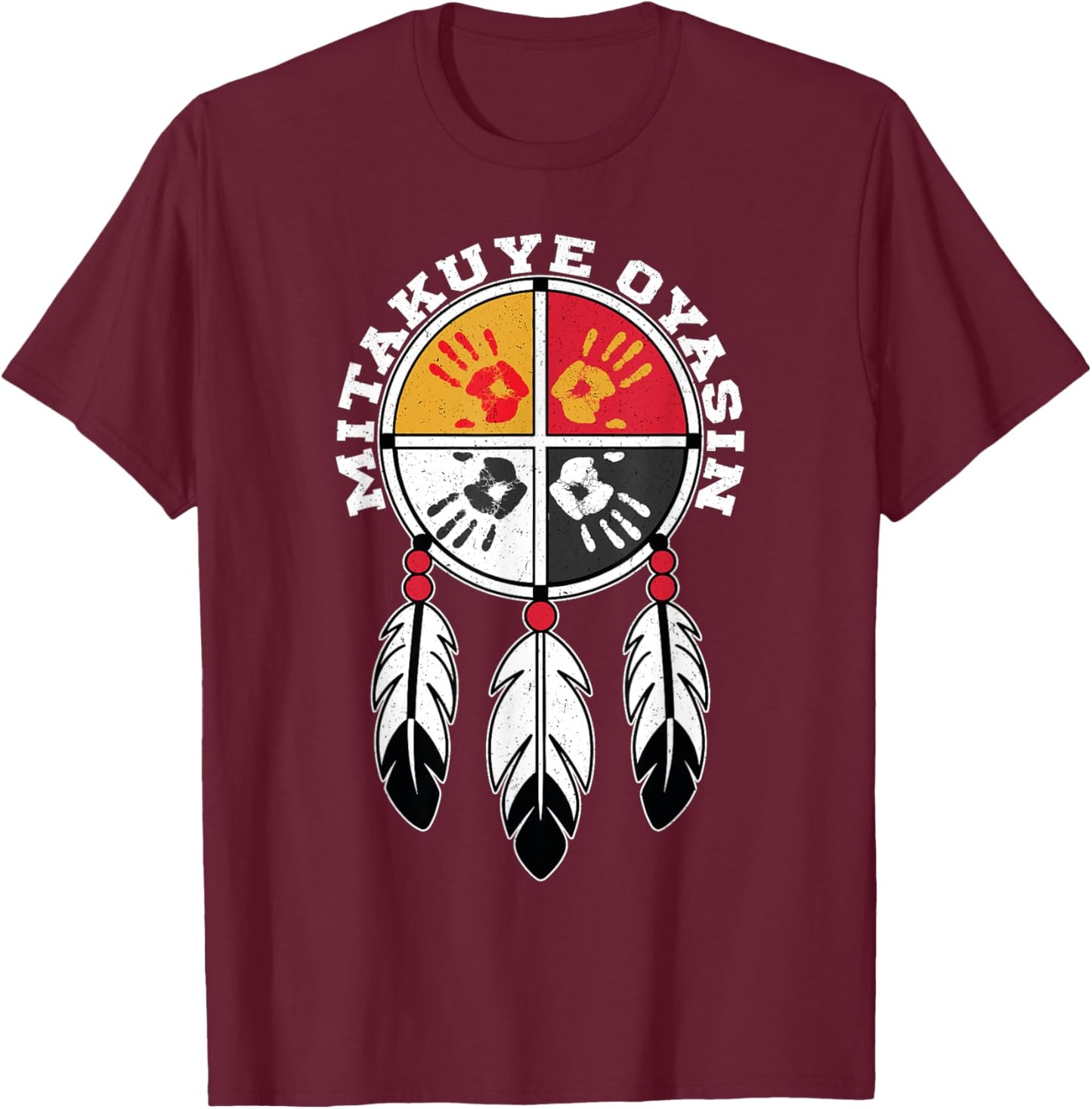 Mitakuye Oyasin Native American indigenous Medicine Wheel T-Shirt - T-Shirt | Maroon