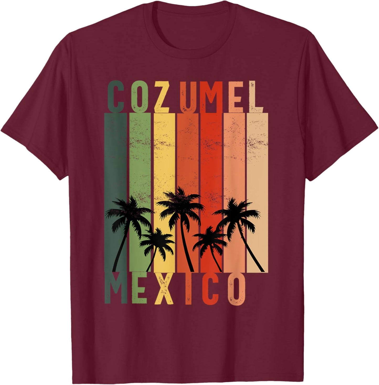 Cozumel Mexico Souvenir Vacation Travel Men Women Reminder T-Shirt - T-Shirt | Maroon