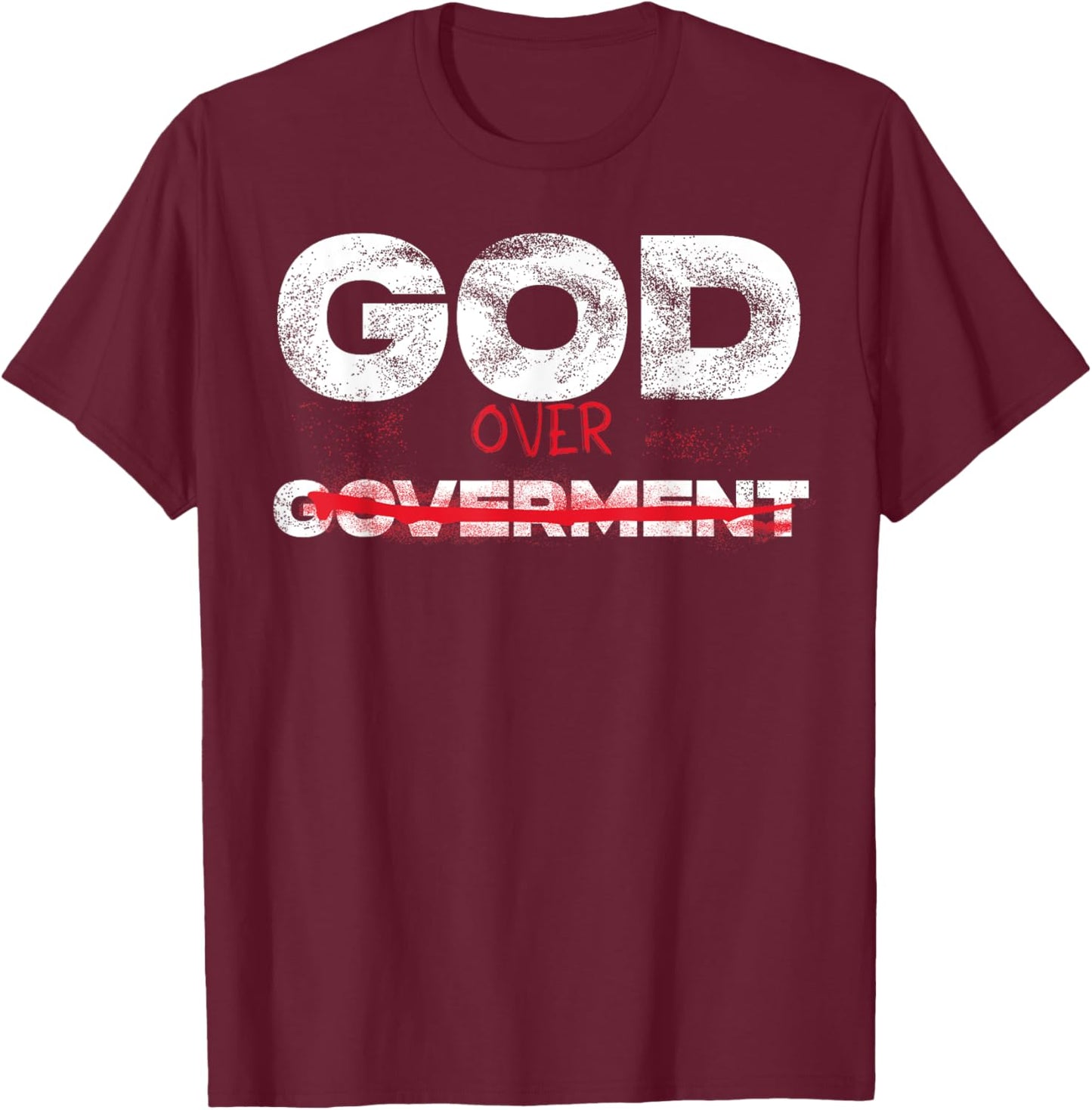 God Over Government T-Shirt - T-Shirt | Maroon