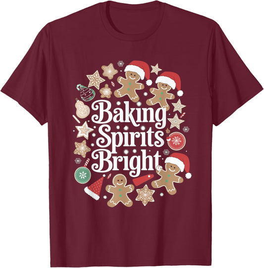 Baking Spirits Bright Gingerbread Christmas Cookies T-Shirt - T-Shirt | Maroon
