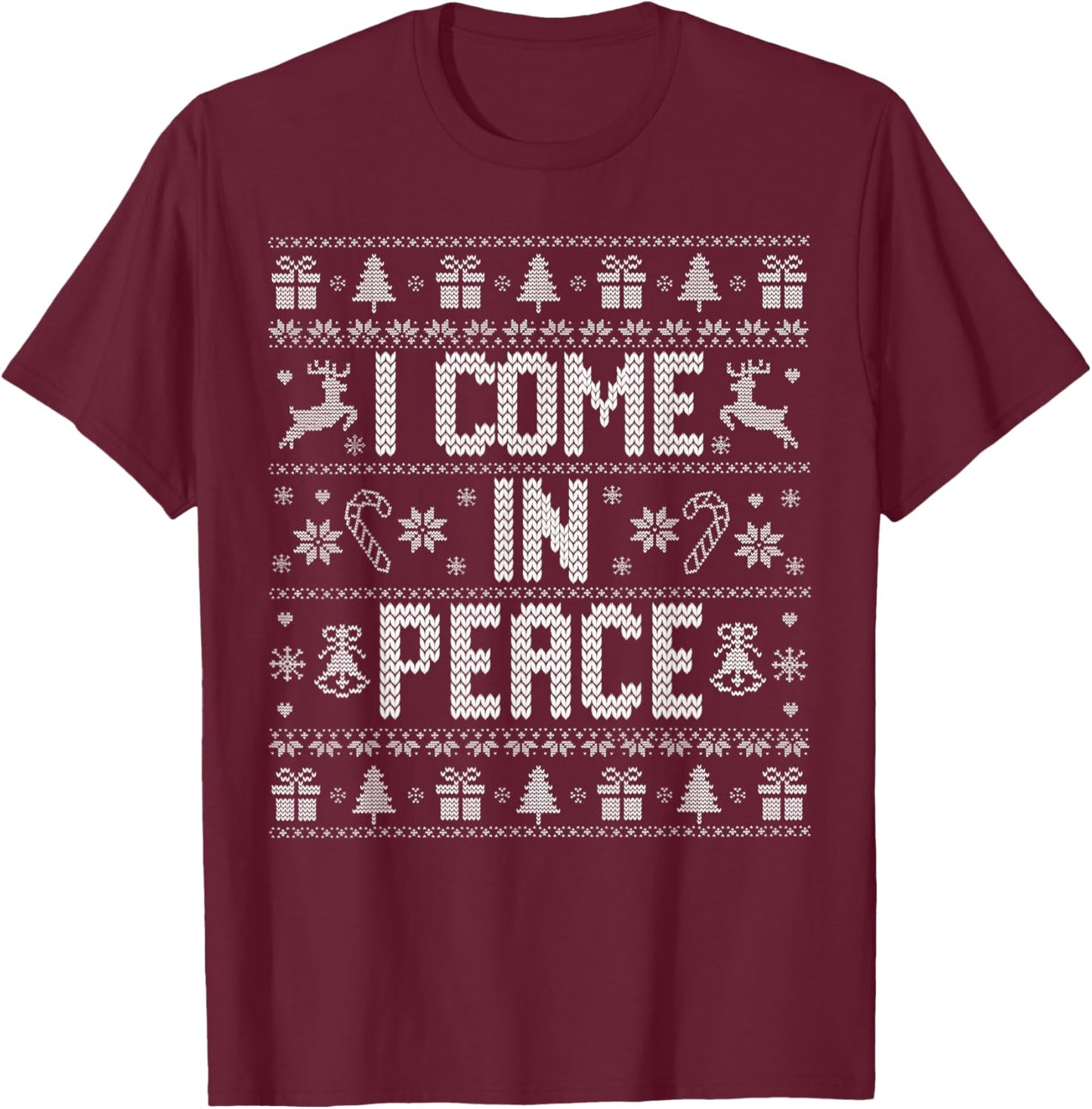 Peace I Come In Peace Merry Christmas Pajamas Couples Ugly T-Shirt - T-Shirt | Maroon
