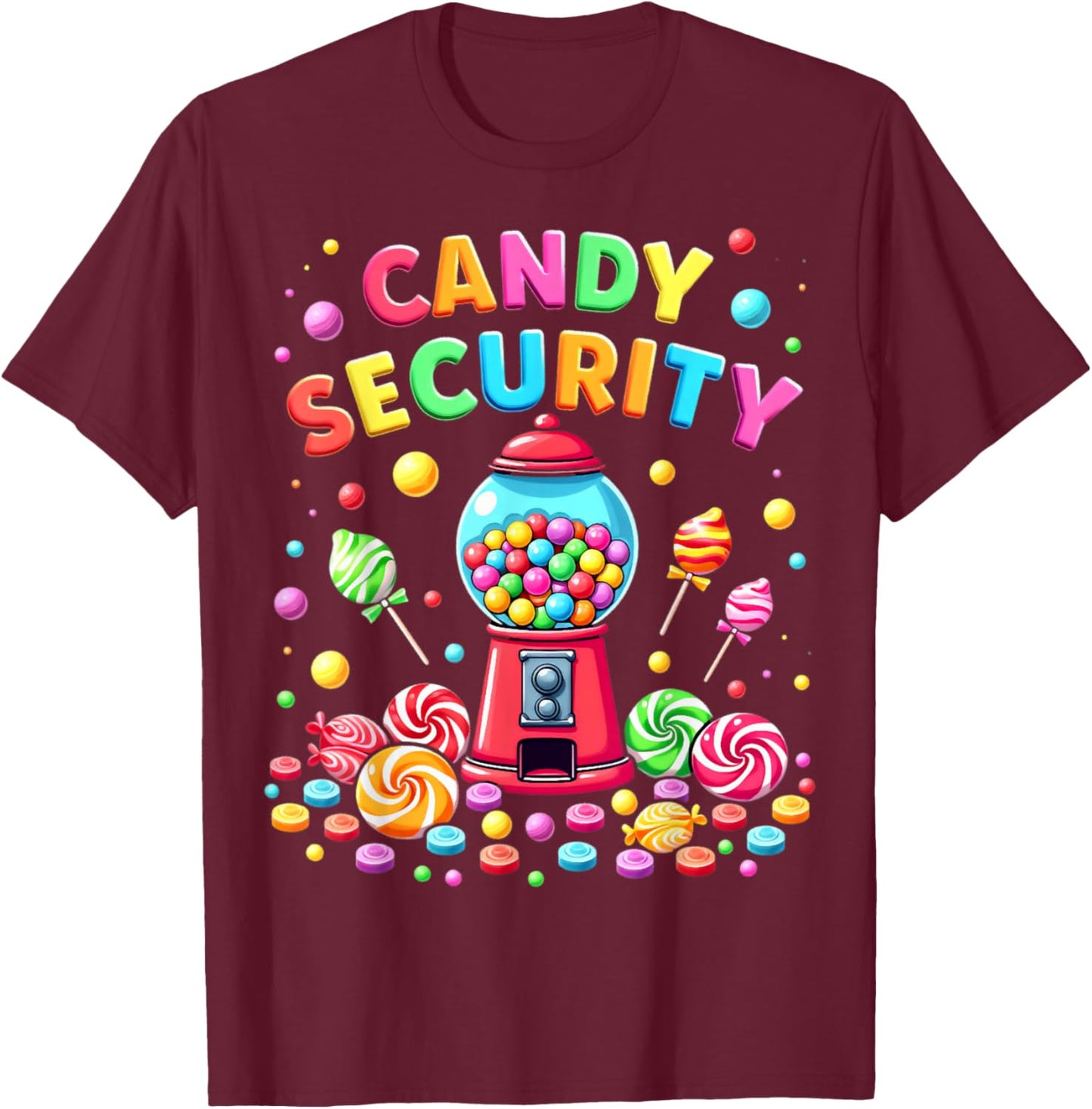 Candy Security Funny Gumball Machine Candyland Active T-Shirt - T-Shirt | Maroon