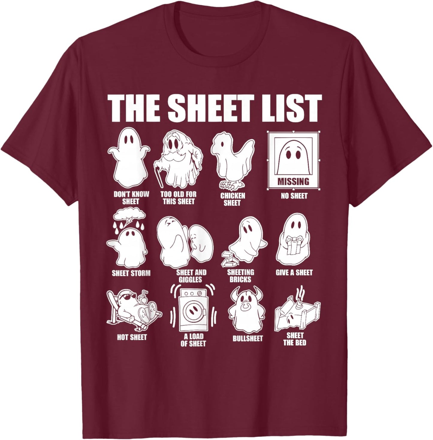 Halloween funny shirt Boo Sheet Halloween the sheet list T-Shirt - T-Shirt | Maroon