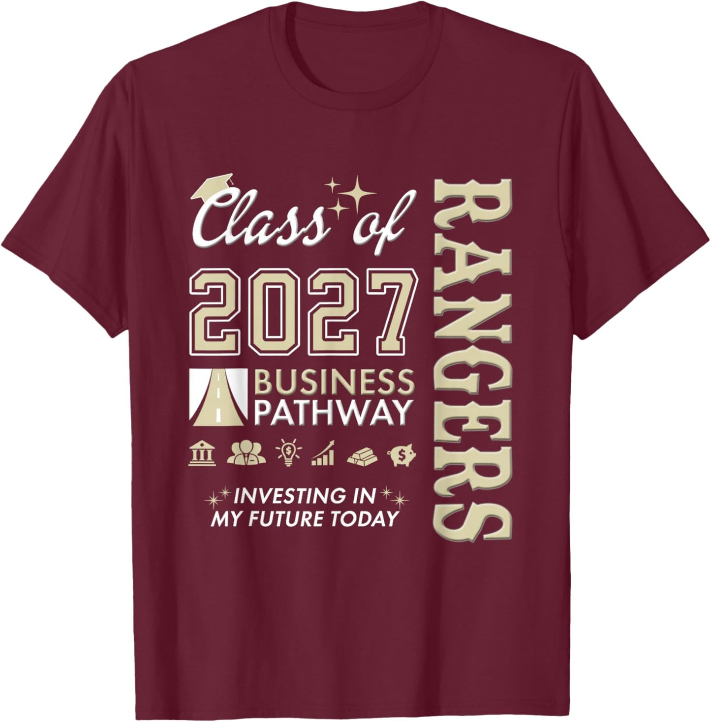 Santa Rosa Rangers - Business Pathway Class of 2027 T-Shirt - T-Shirt | Maroon