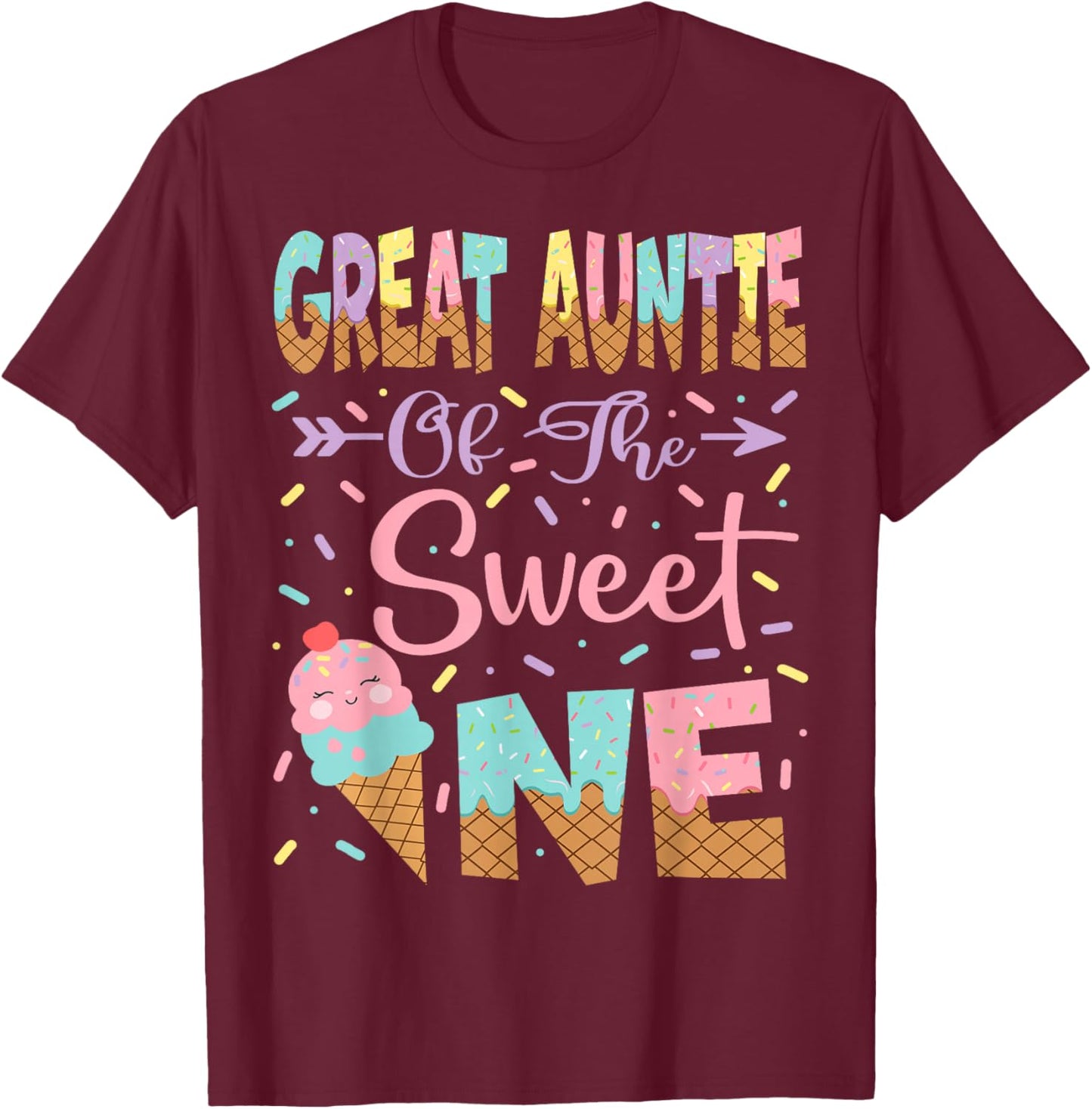 Great Auntie Of The Sweet One Ice Cream 1St Birthday Girl T-Shirt - T-Shirt | Maroon
