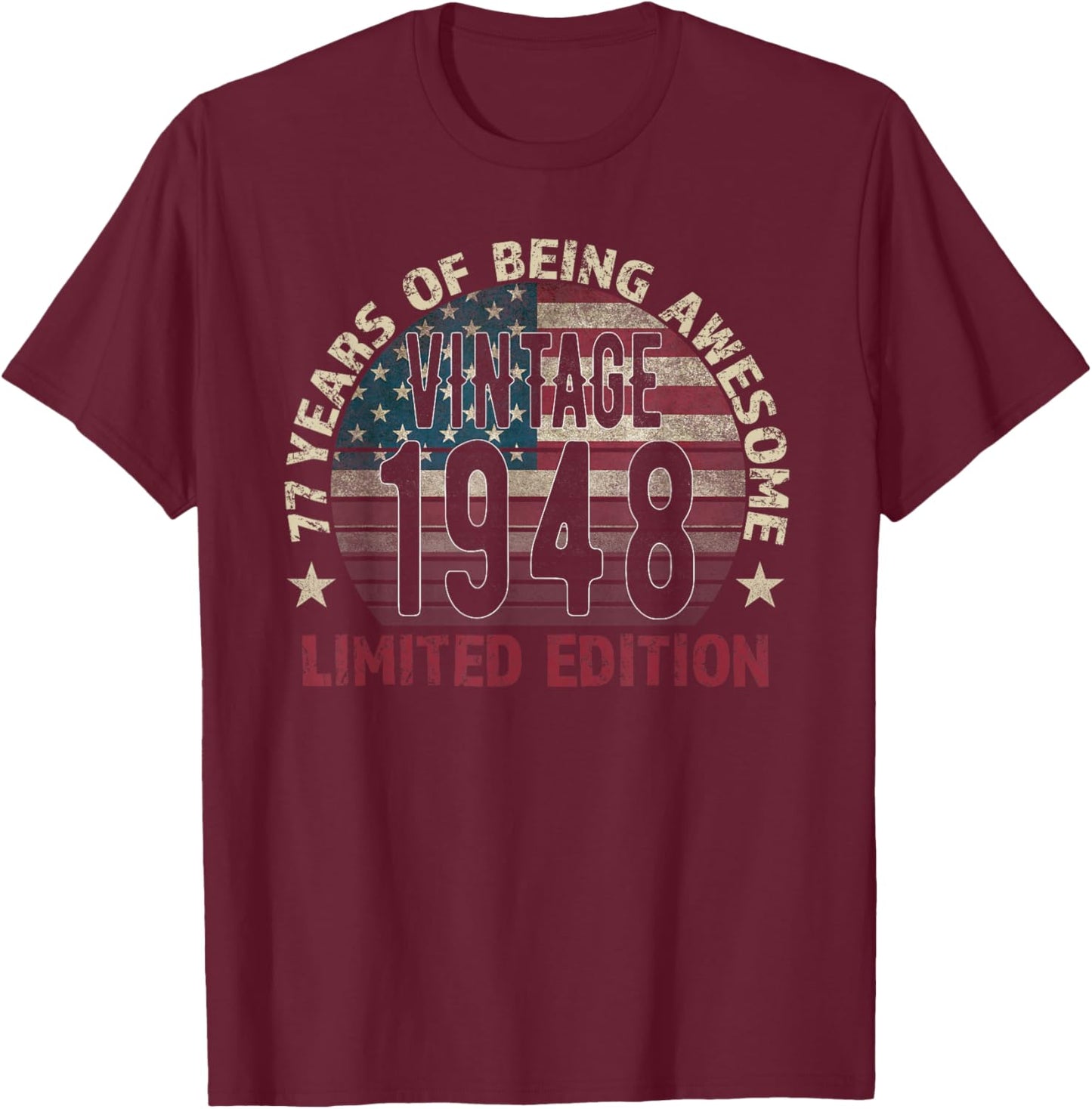 77th Birthday Gift men Vintage born 1948 turning 77 Year Old T-Shirt - T-Shirt | Maroon