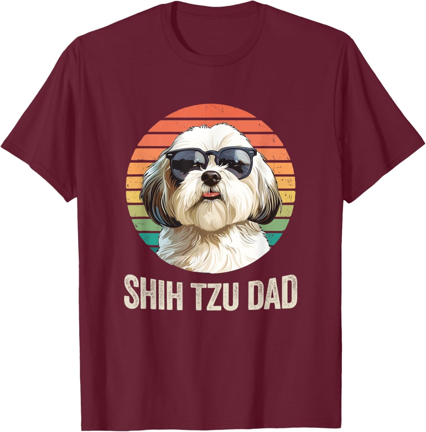 Vintage Shih Tzu Dad Fathers Day For Dog Lover Funny Men Women T-Shirt - T-Shirt | Maroon