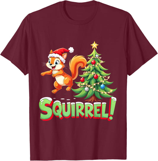 Squirrel! Funny Christmas Xmas Squirrel Merry Christmas T-Shirt - T-Shirt | Maroon