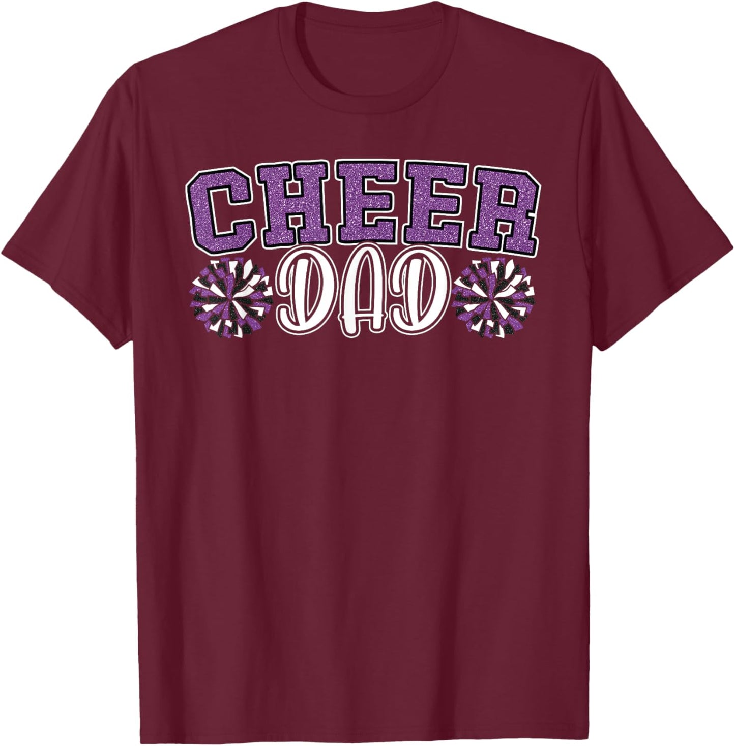 Proud Cheer Dad My Favorite Cheerleader Calls Me Dad Purple T-Shirt - T-Shirt | Maroon