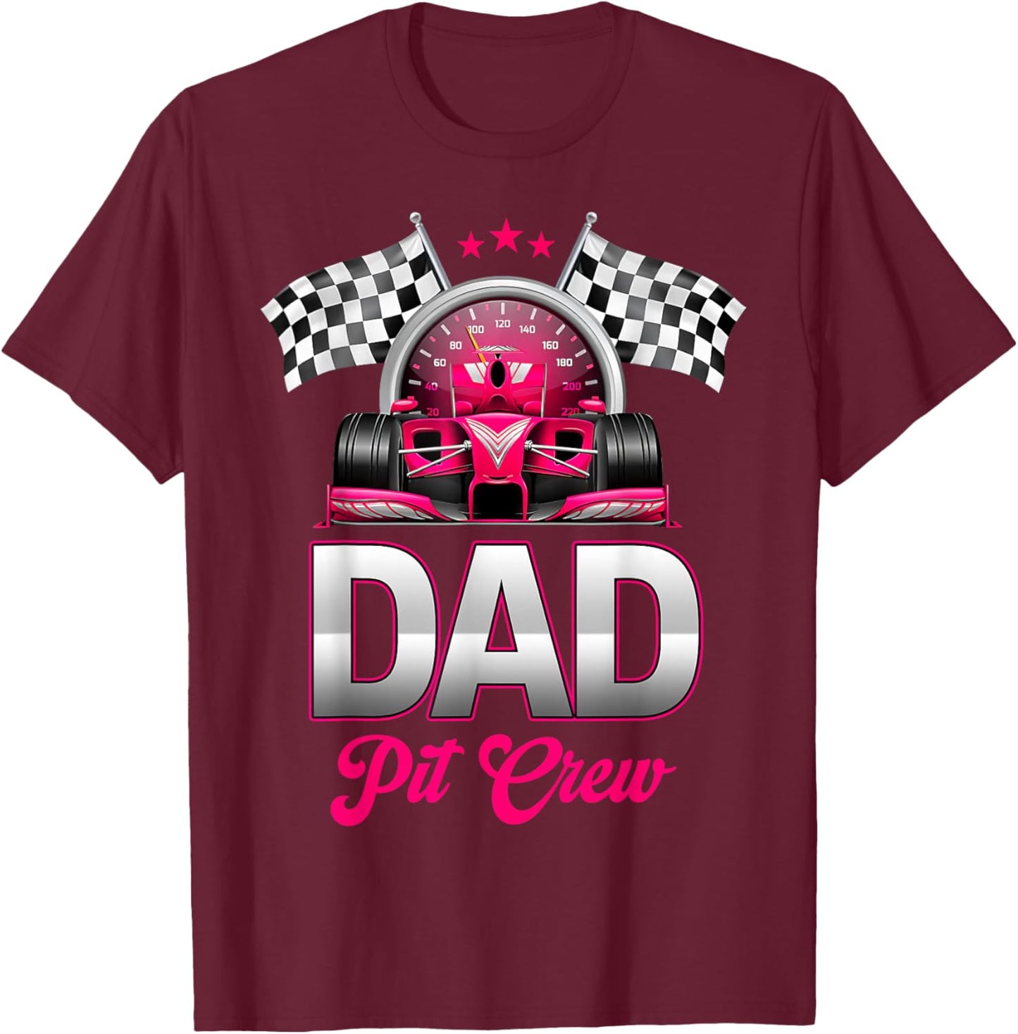 Dad Pit Crew Race Car Birthday Girl Party Racing Family T-Shirt - T-Shirt | Maroon