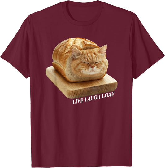 Live Laugh Loaf Sleeping Cat Loaf Women Girls Kids T-Shirt - T-Shirt | Maroon