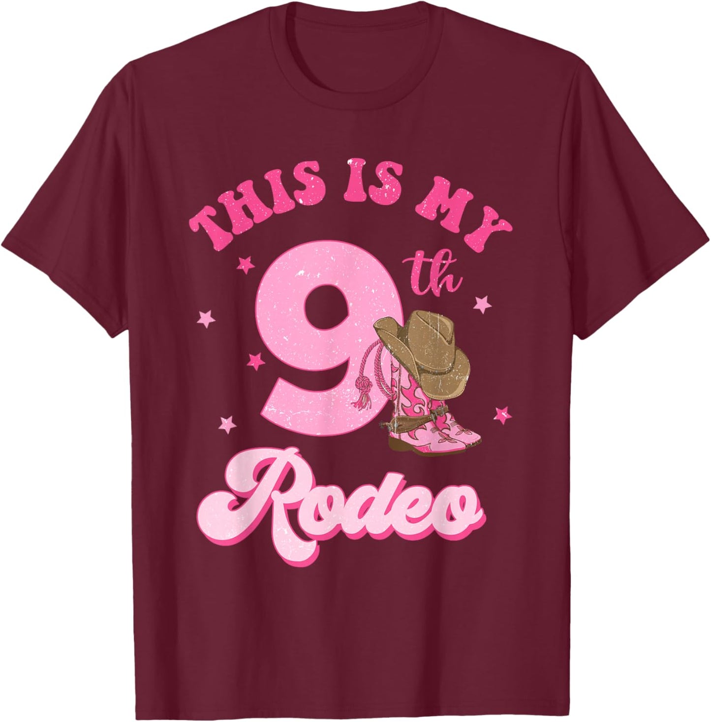 This Is My 9th Rodeo Western Cowgirl 9 Year Old Birthday T-Shirt - T-Shirt | Maroon