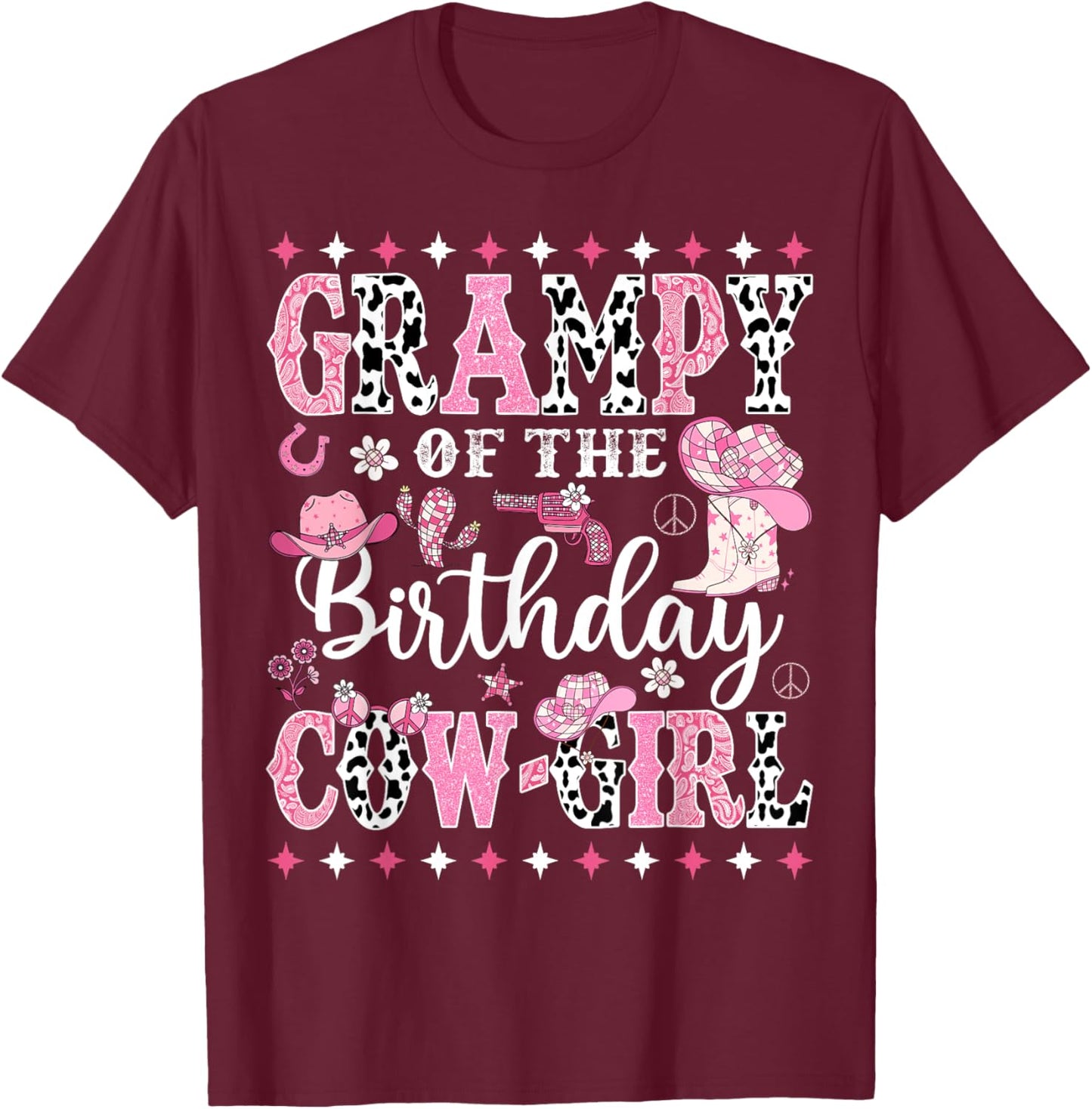 Grampy Of The Birthday CowGirl Rodeo CowGirl Birthday T-Shirt - T-Shirt | Maroon