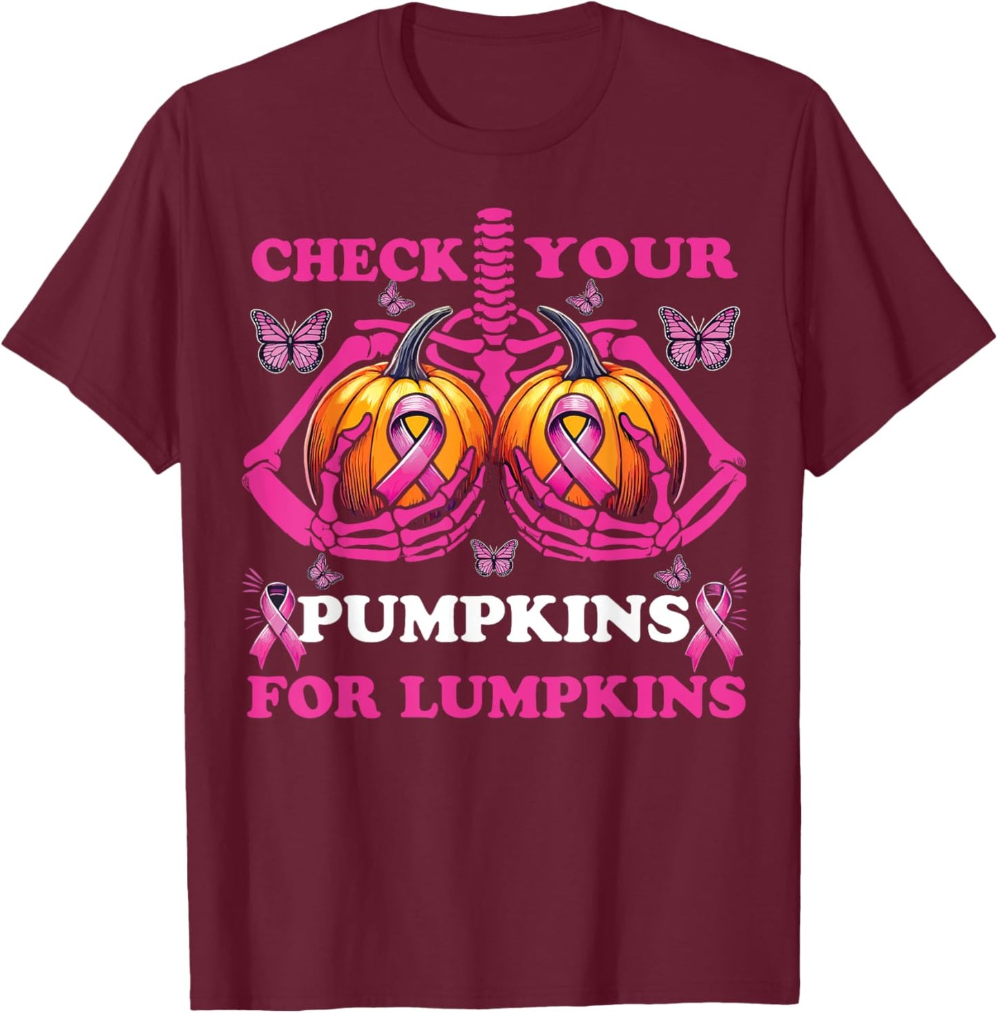 Check Your Pumpkins For Lumpkins Breast Cancer Awareness T-Shirt - T-Shirt | Maroon