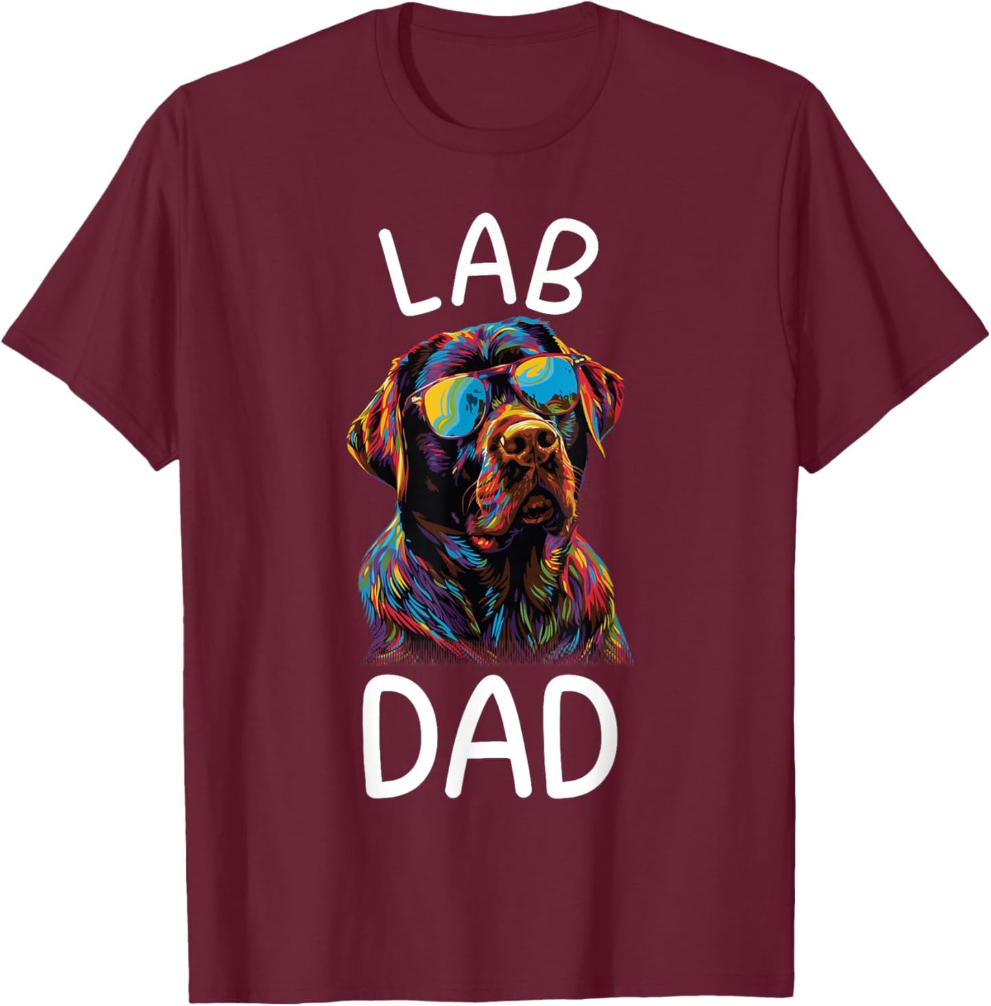 Chocolate Lab Lovers Design Chocolate Labrador Dad T-Shirt - T-Shirt | Maroon