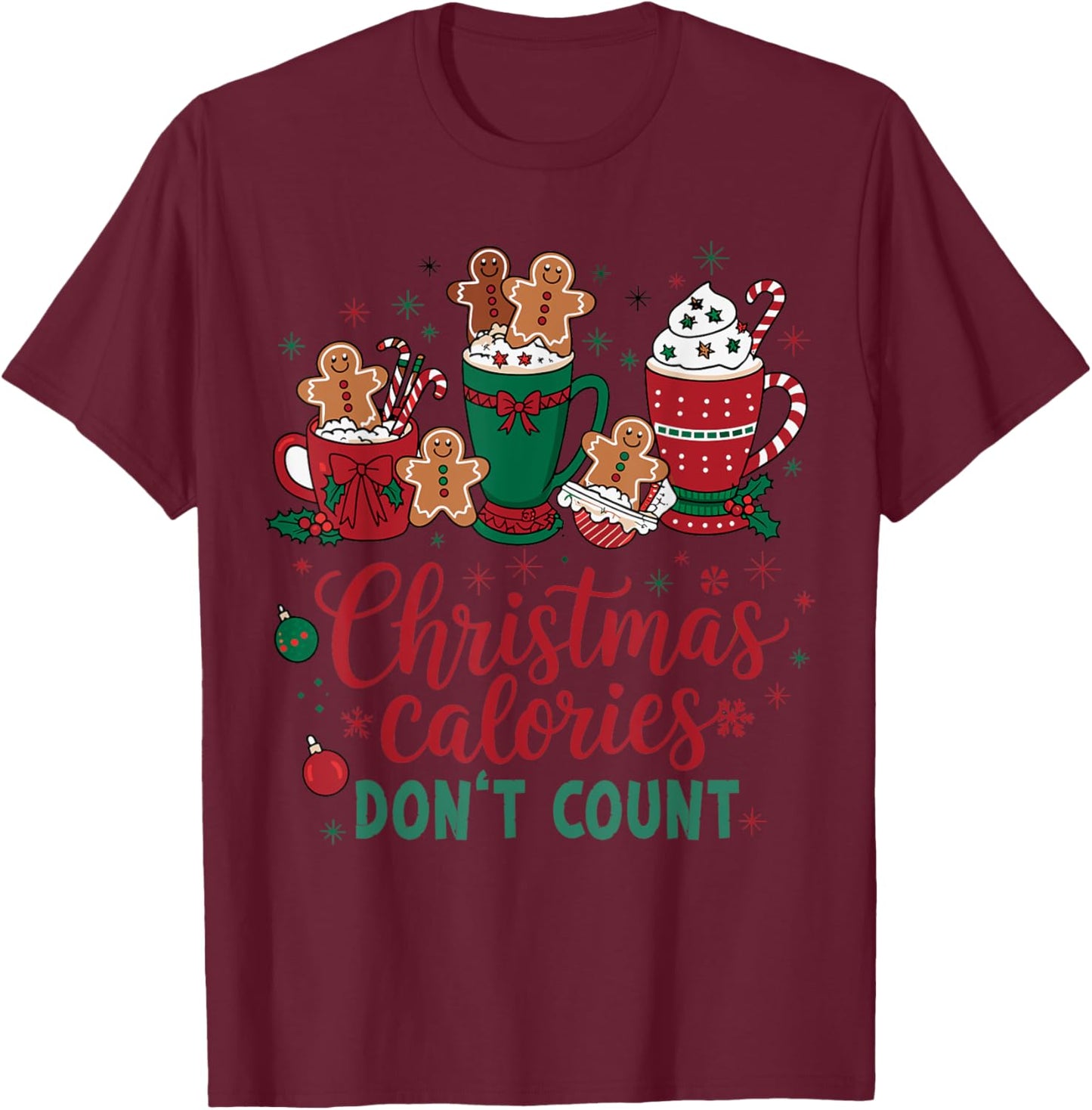 Christmas Calories Don't Count Funny Food Lovers Retro T-Shirt - T-Shirt | Maroon