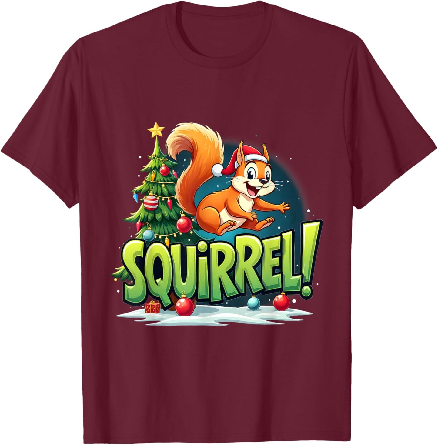 Merry Christmas Squirrel! Funny Christmas Xmas Squirrel T-Shirt - T-Shirt | Maroon