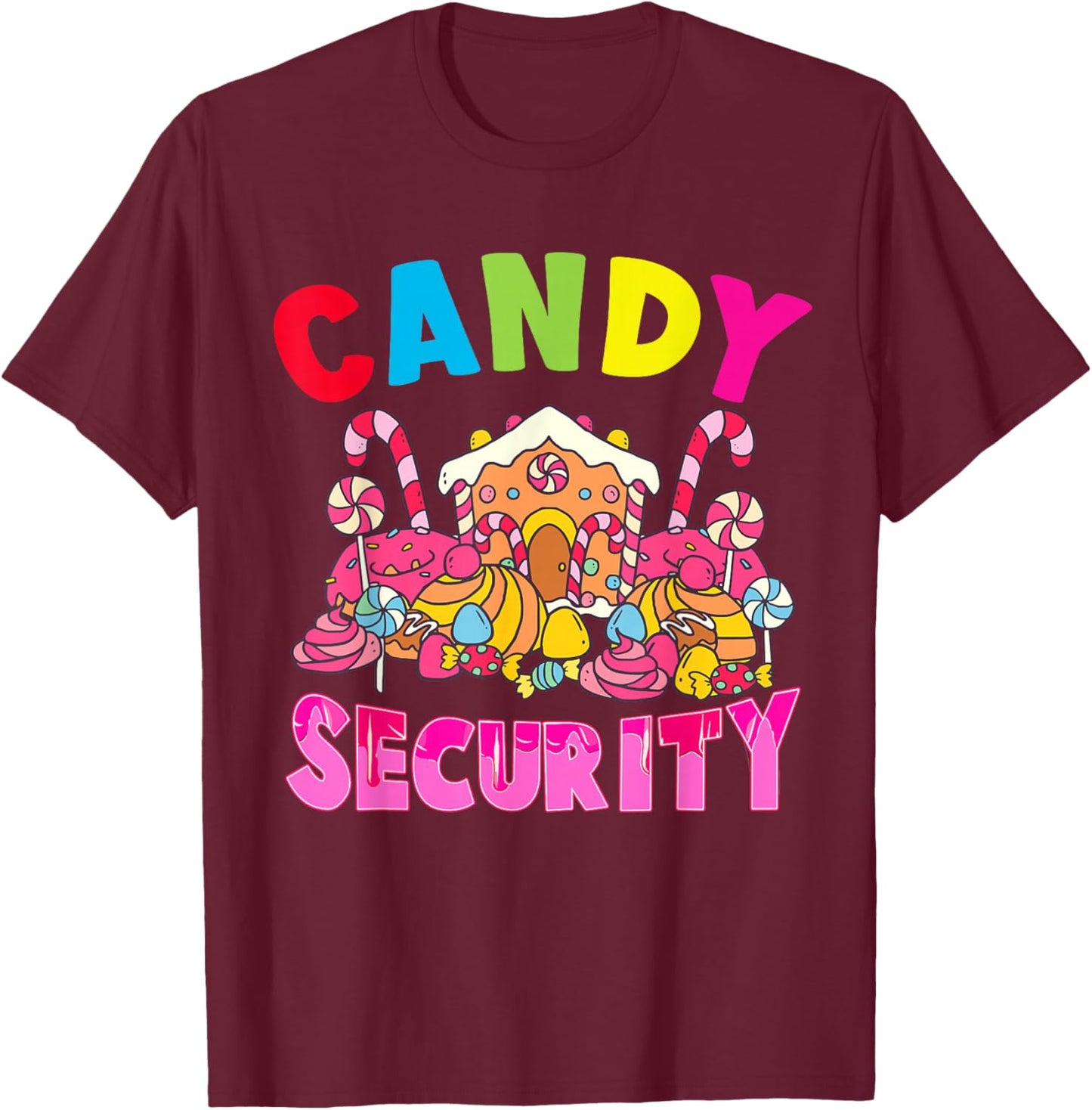 Candy Land Costumes Adult Candy Security Funny T-Shirt - T-Shirt | Maroon