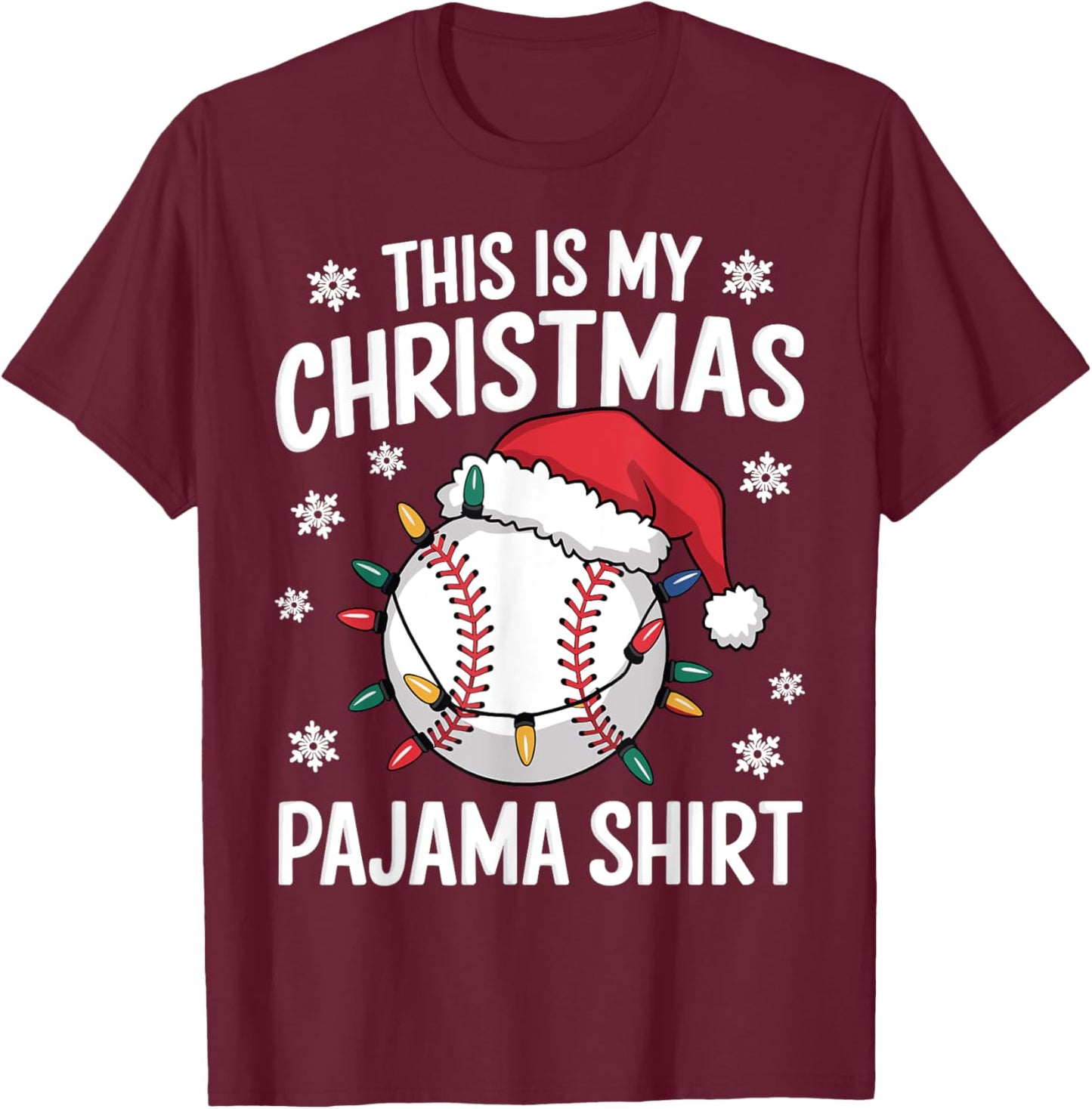 This Is My Christmas Baseball Pajama Shirt Xmas Baseball PJ T-Shirt - T-Shirt | Maroon