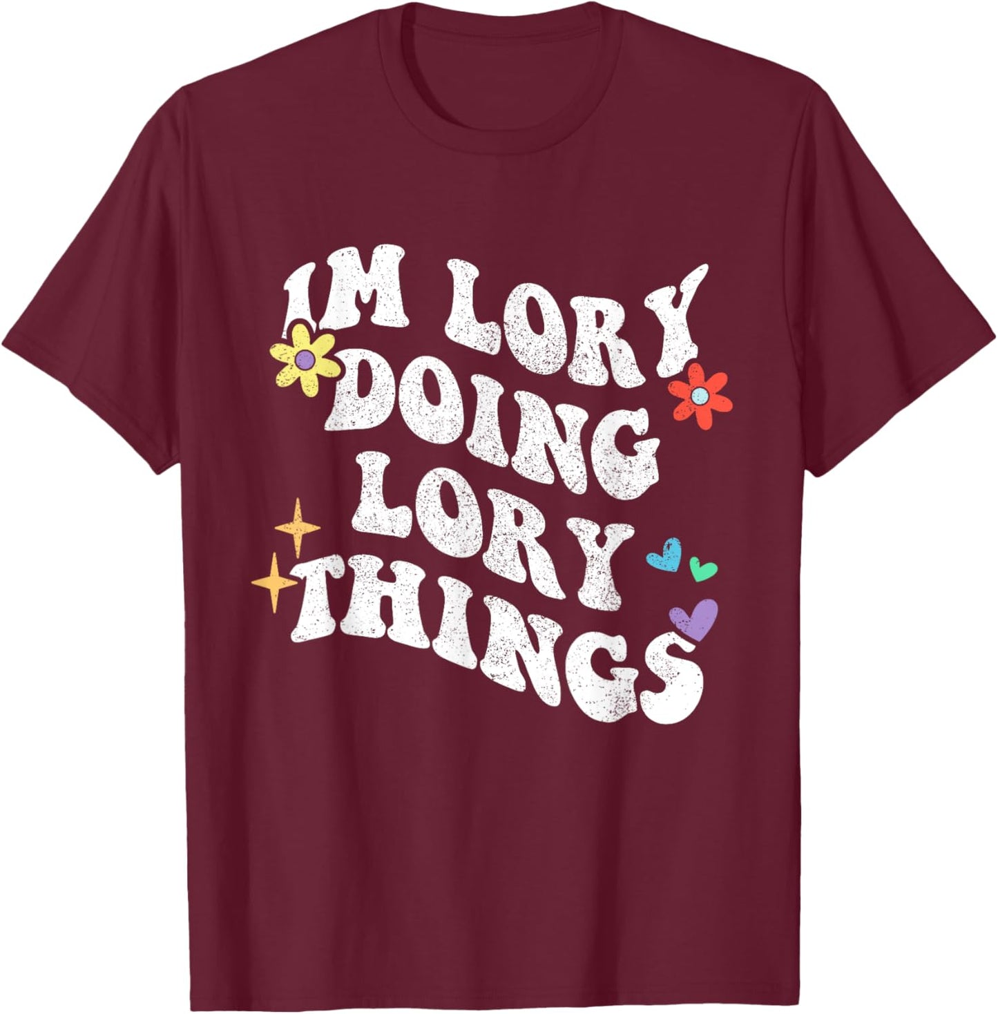 Retro Groovy Im Lory Doing Lory Things Funny Mother's Day T-Shirt - T-Shirt | Maroon