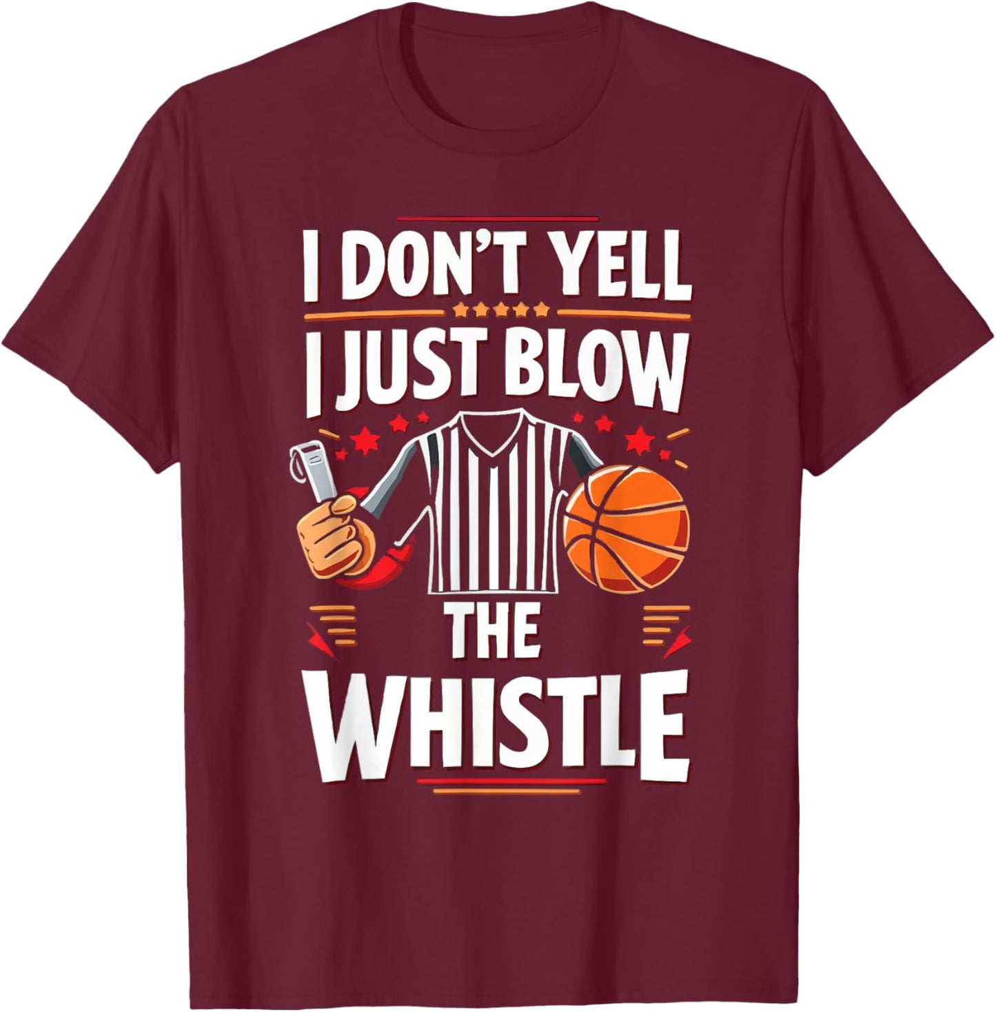 Basketball Referee Sports Basketball Game Official T-Shirt - T-Shirt | Maroon