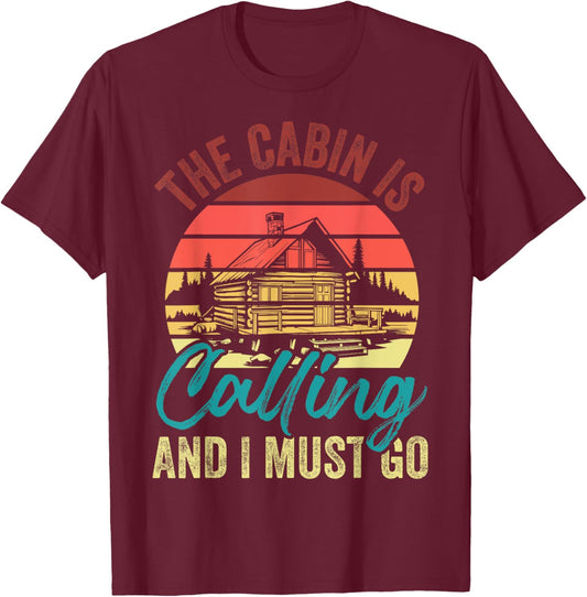 Retro Getaway Cabin Owner Weekend Trip T-Shirt - T-Shirt | Maroon