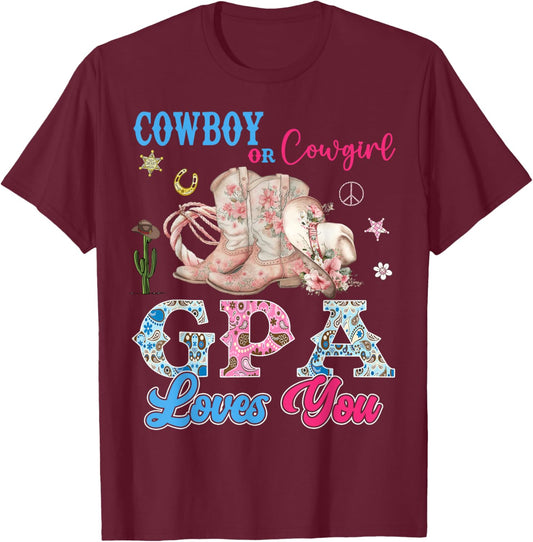Cowboy Or Cowgirl GPA Loves You Gender Reveal Party T-Shirt - T-Shirt | Maroon