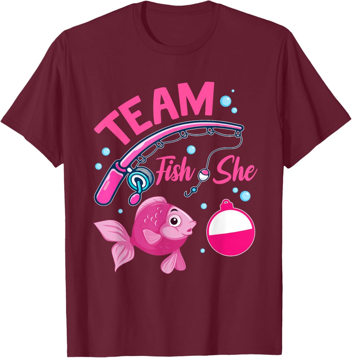 Team Fish She Fishing Gender Reveal Party Announcement T-Shirt - T-Shirt | Maroon
