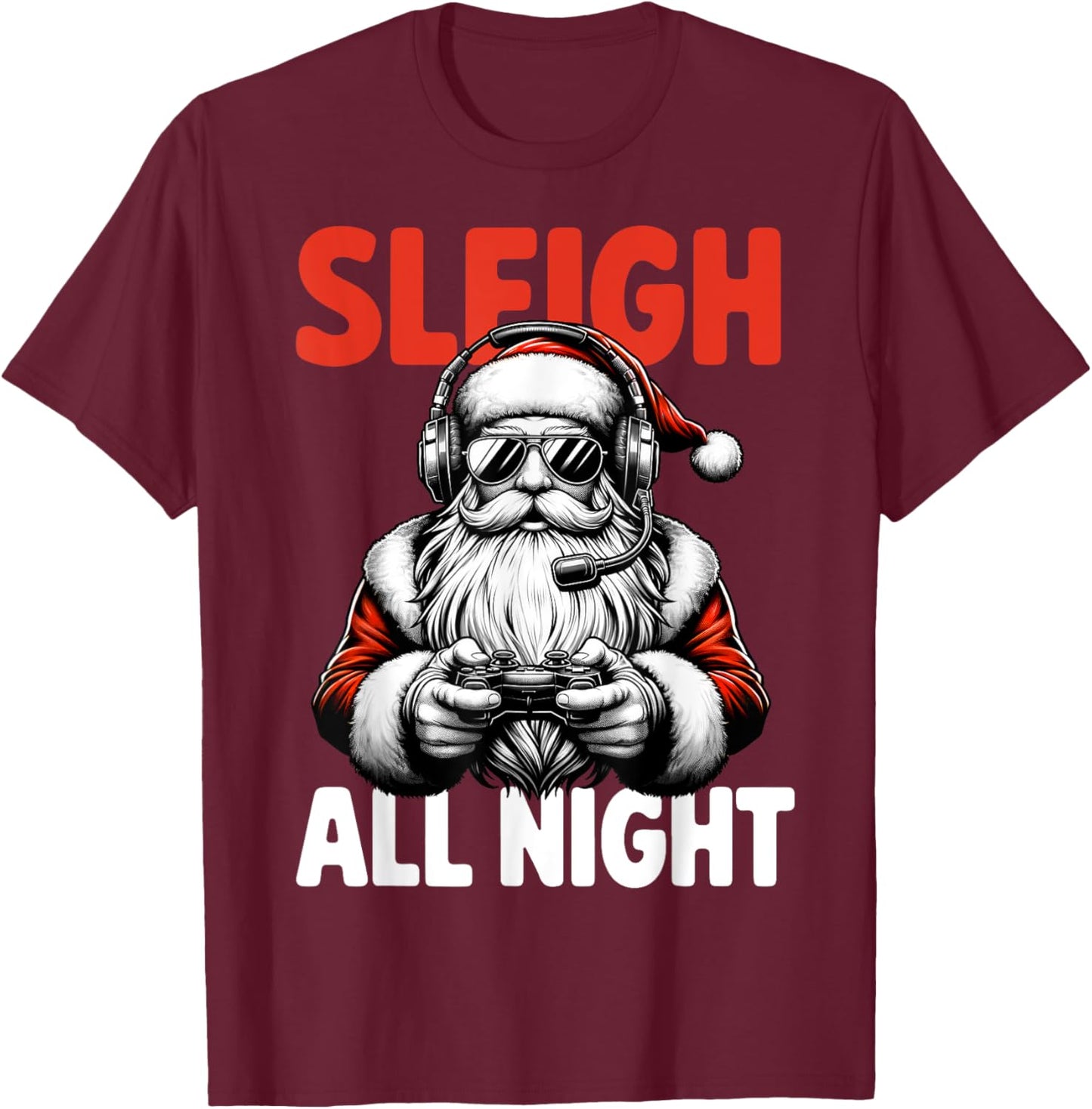 Christmas Gamer Boys Sleigh All Night Video Game Santa Xmas T-Shirt - T-Shirt | Maroon