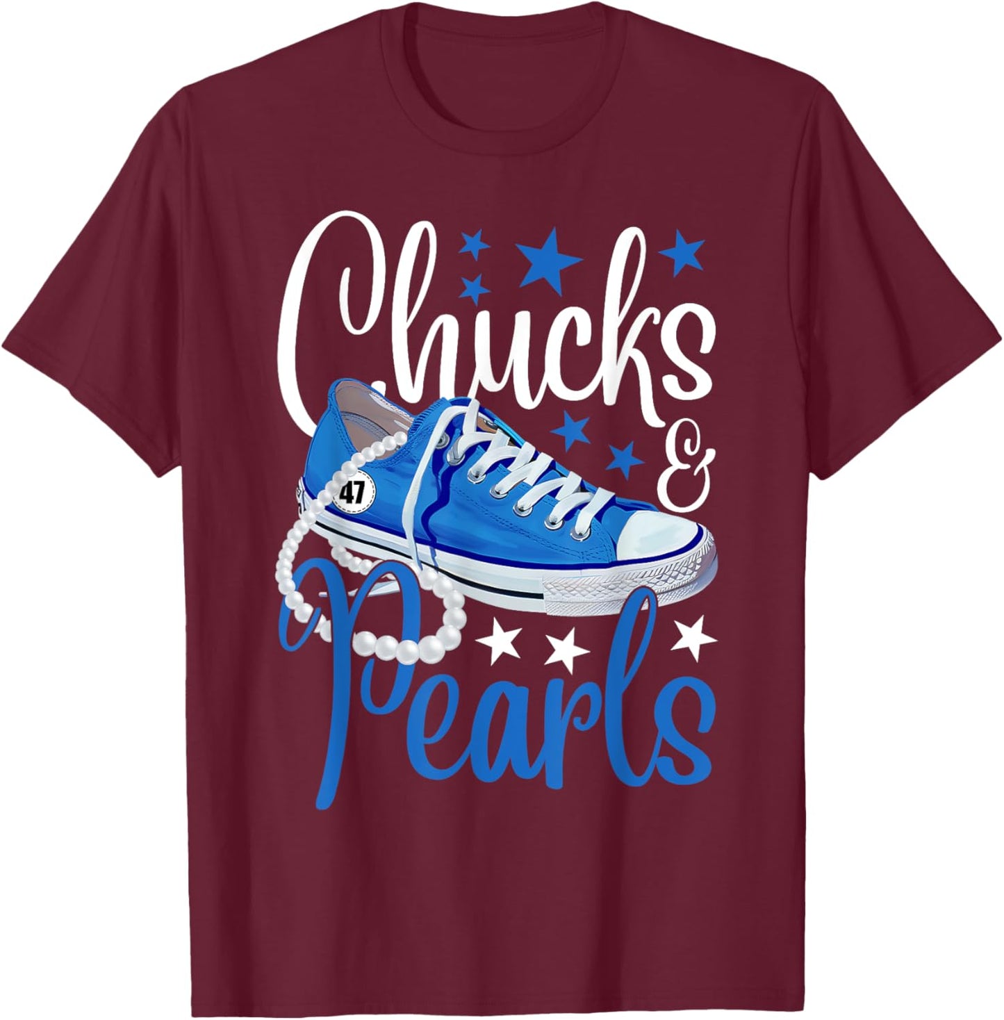 Chucks And Pearls Kamala Harris 2024 USA President 47 Blue T-Shirt - T-Shirt | Maroon