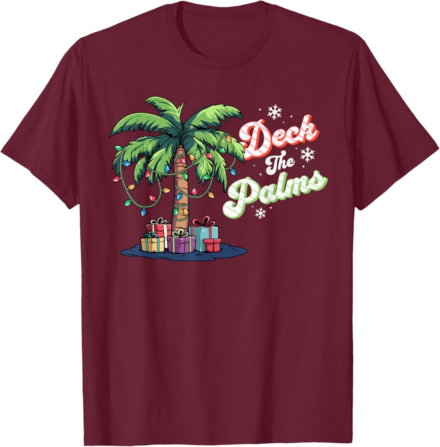 Deck The Palms Florida Hawaii Tropical Christmas Palm Tree T-Shirt - T-Shirt | Maroon