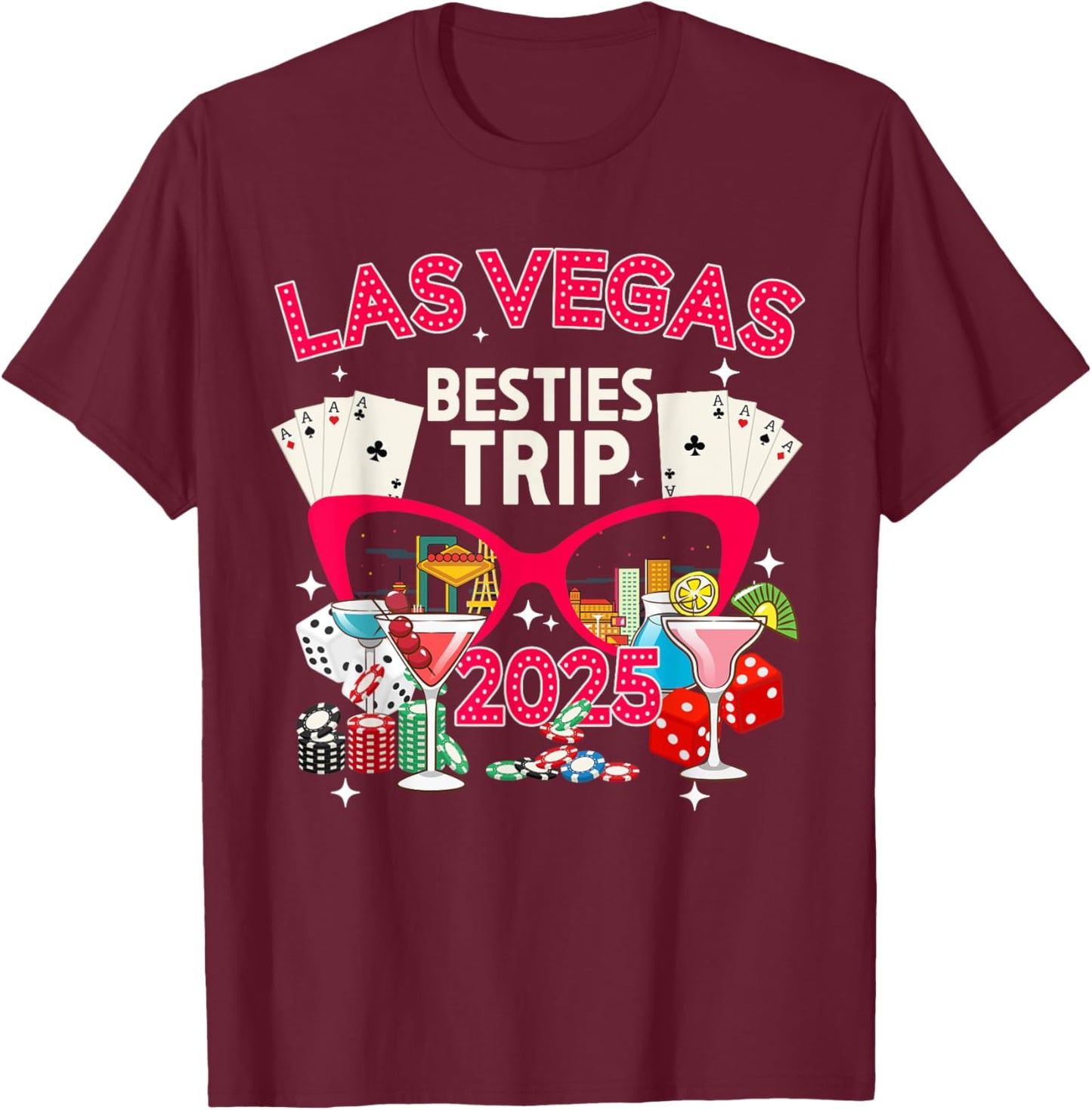 Las Vegas Besties Trip 2025 Las Vegas Best Friend Vacation T-Shirt - T-Shirt | Maroon