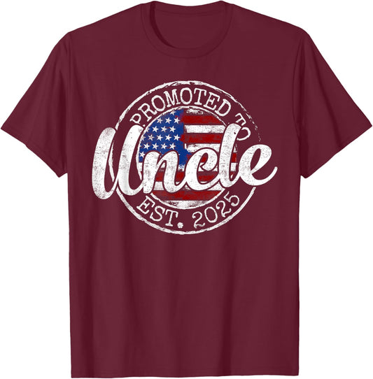 Promoted To Uncle Est 2025 Uncle To Be Gifts 1St Time Uncle T-Shirt - T-Shirt | Maroon