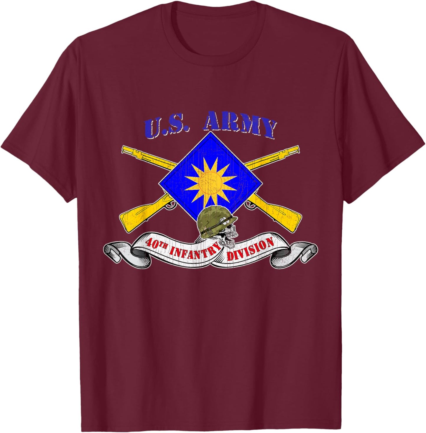 40th Infantry Division 40th ID Veteran Sunburst Division T-Shirt - T-Shirt | Maroon