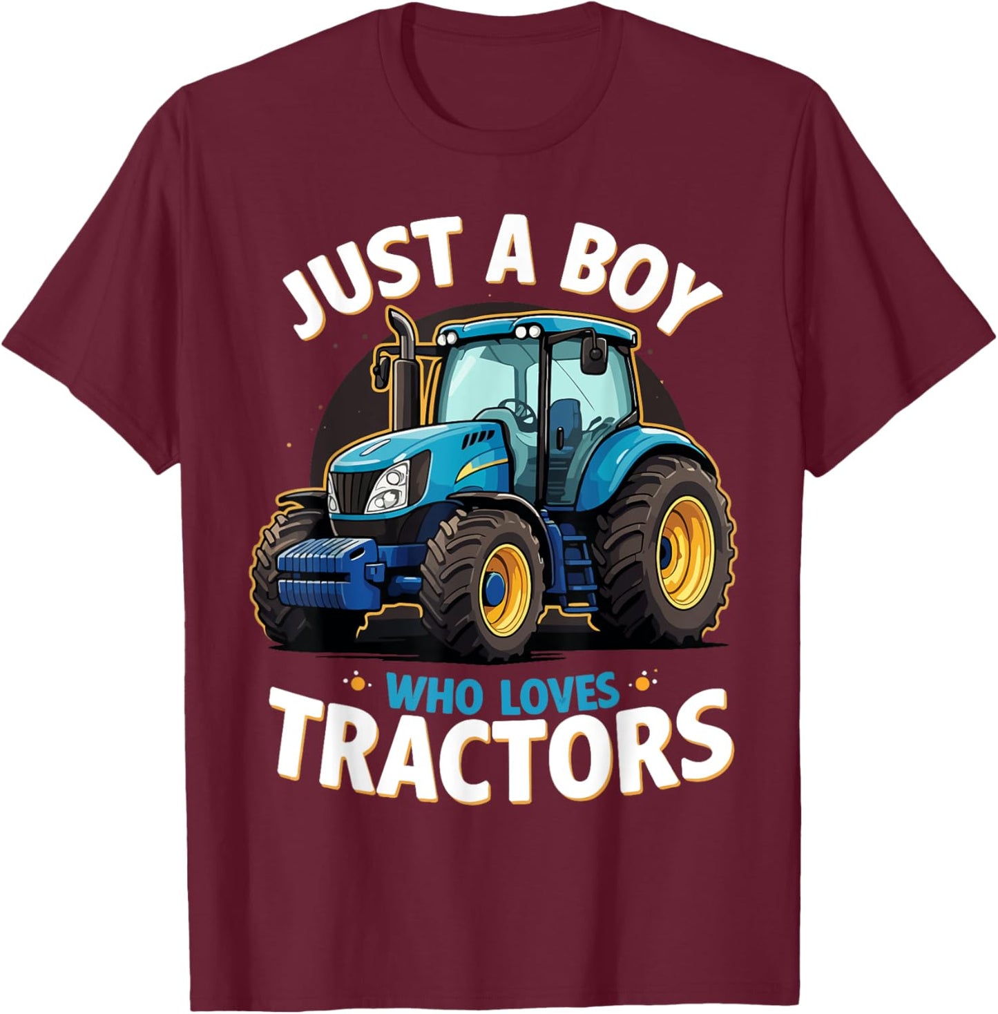 Just a Boy Who Loves Tractors Blue Farm Birthday Party Kids T-Shirt - T-Shirt | Maroon