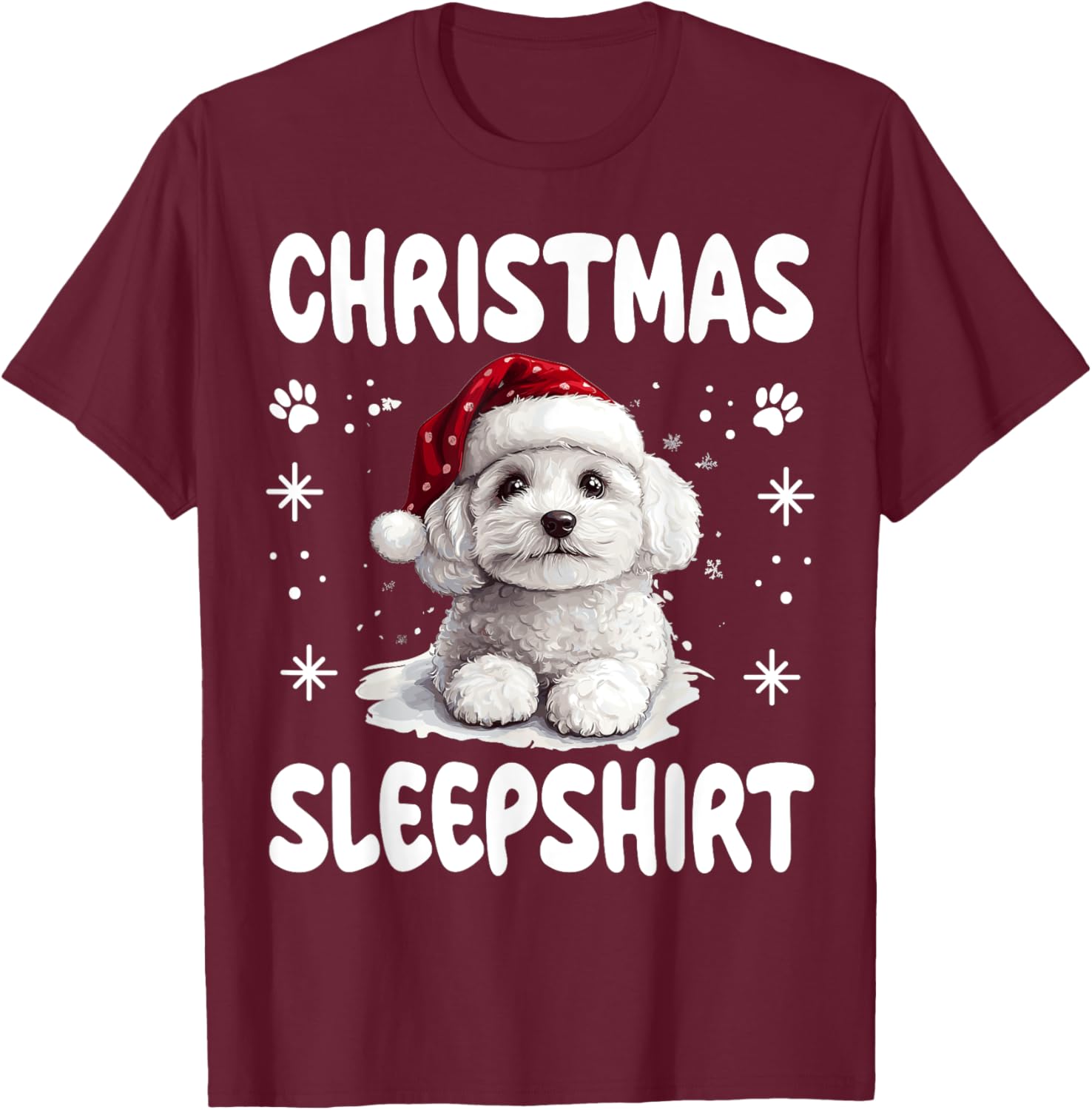 Bichon Frise Dog Nightgown Pajama Christmas Sleepshirt Women Kids T-Shirt - T-Shirt | Maroon