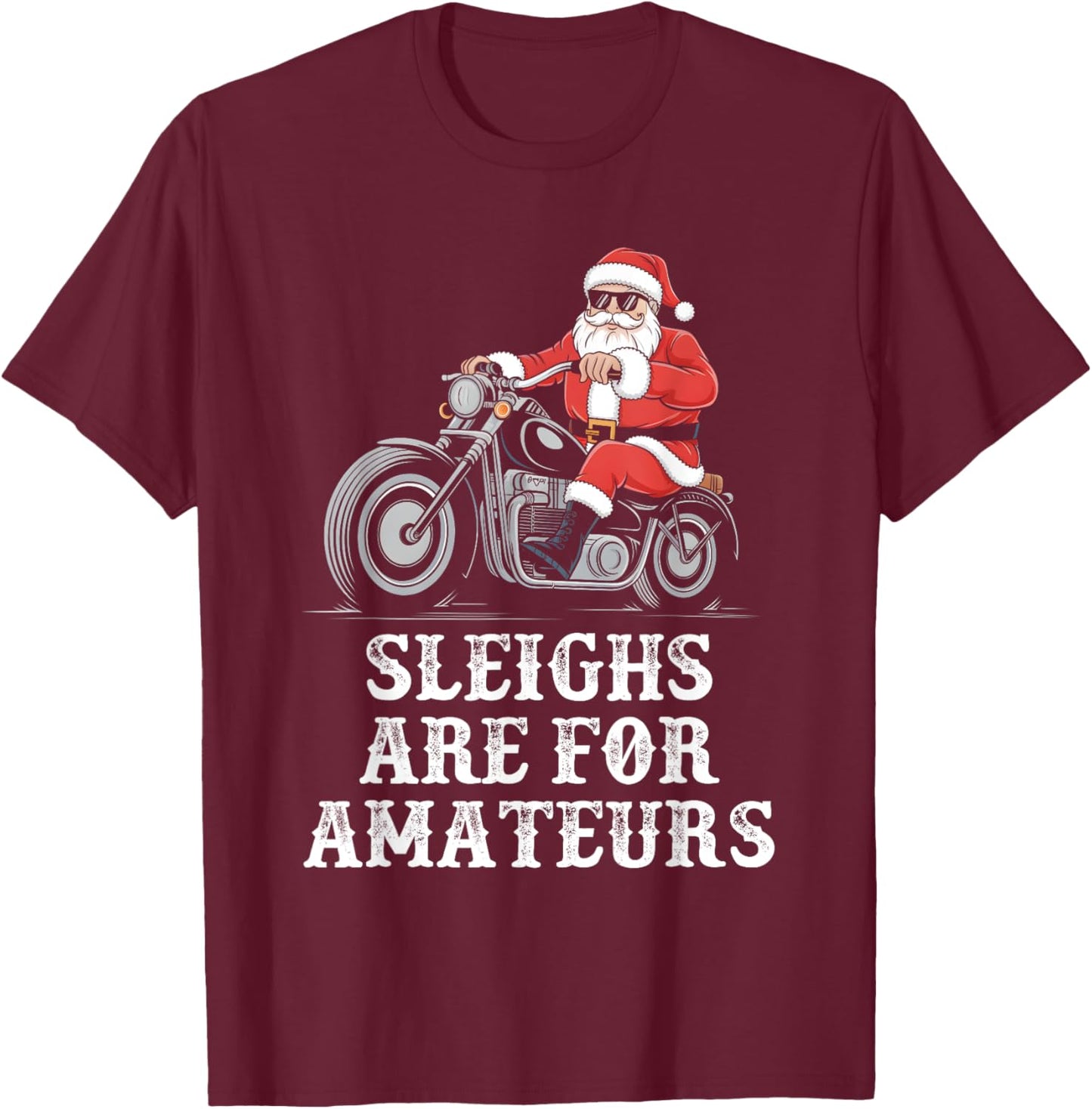 Christmas Funny Santa Claus Humor X-Mas Vacation Motorcycle T-Shirt - T-Shirt | Maroon